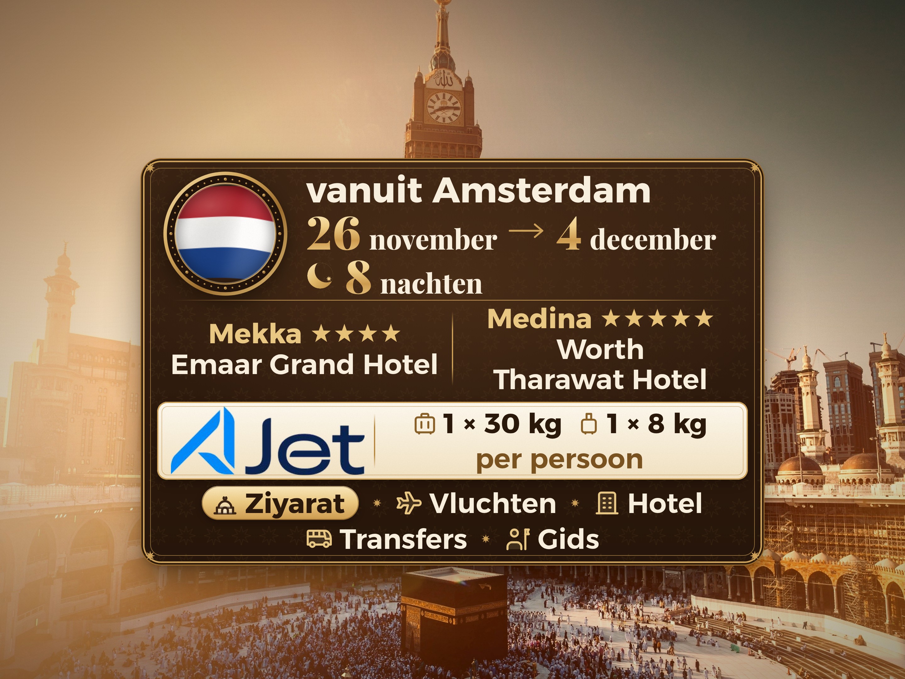 Umrah Pakket 10 Dagen vanaf Amsterdam, Tharawat Worth Madinah en Emaar Grand Makkah