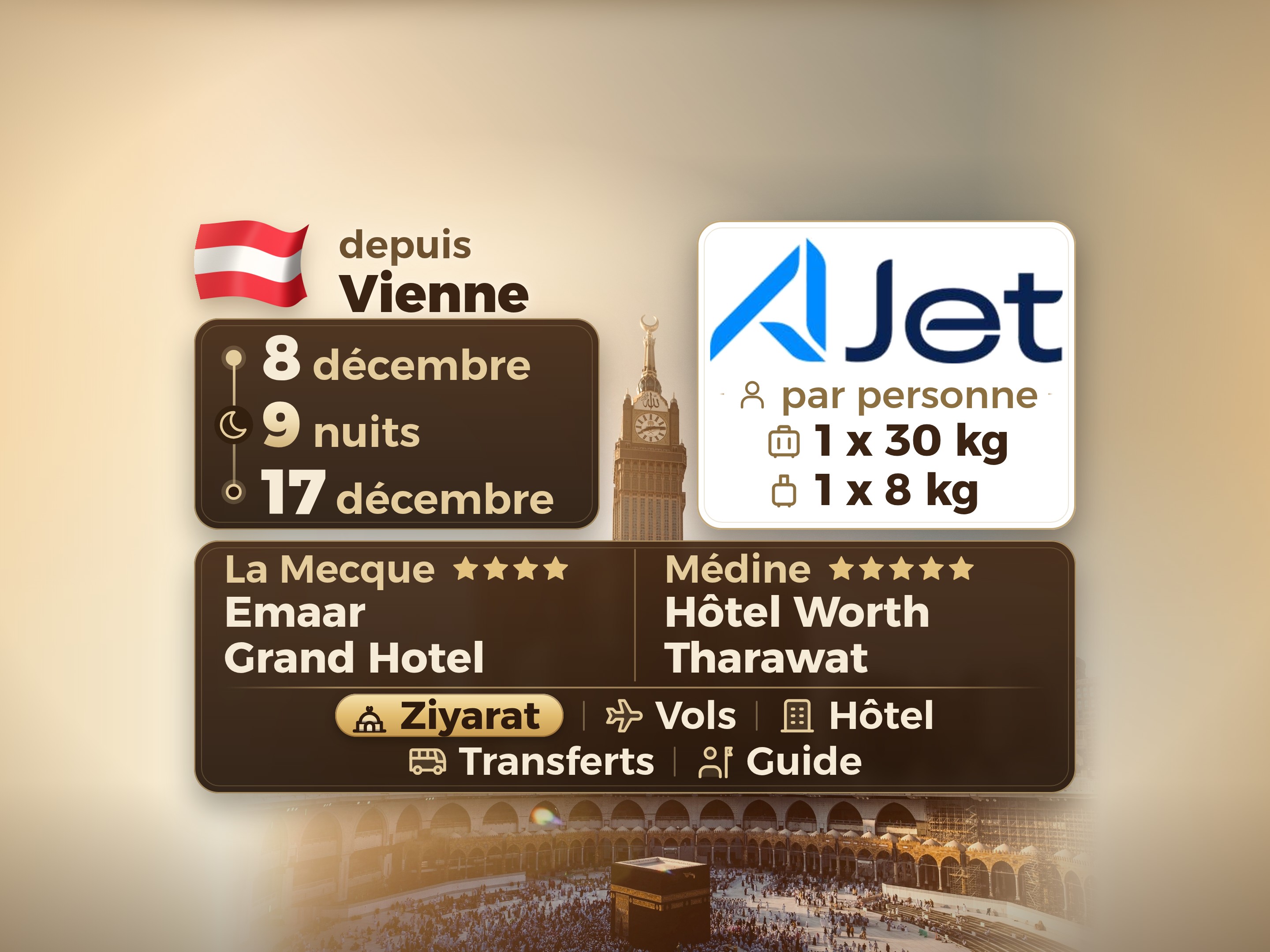 Forfait Umrah 11 Jours depuis Vienne, Tharawat Worth Madinah et Emaar Grand Makkah