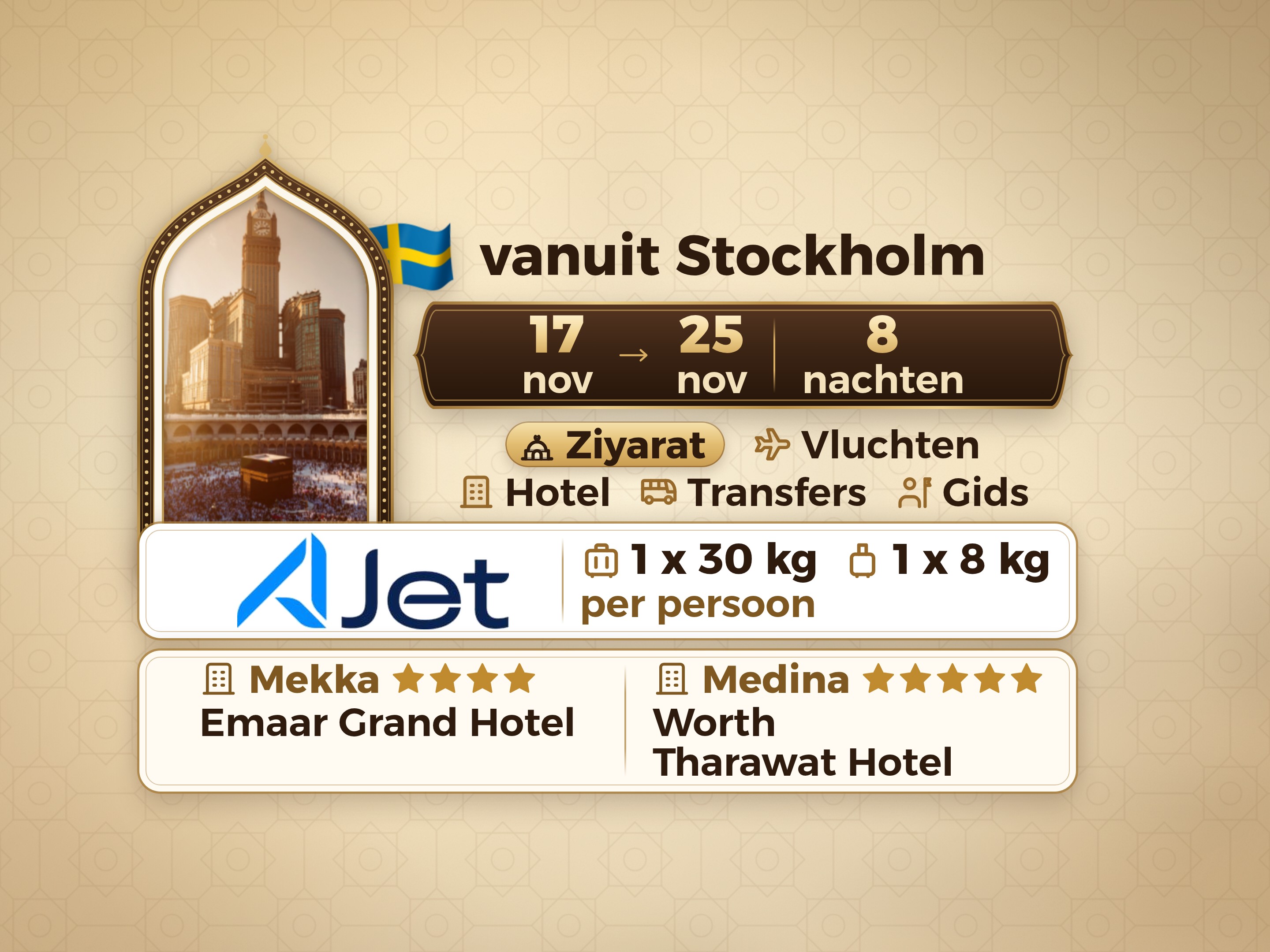 Umrah Pakket 10 Dagen vanaf Stockholm, Tharawat Worth Madinah en Emaar Grand Makkah