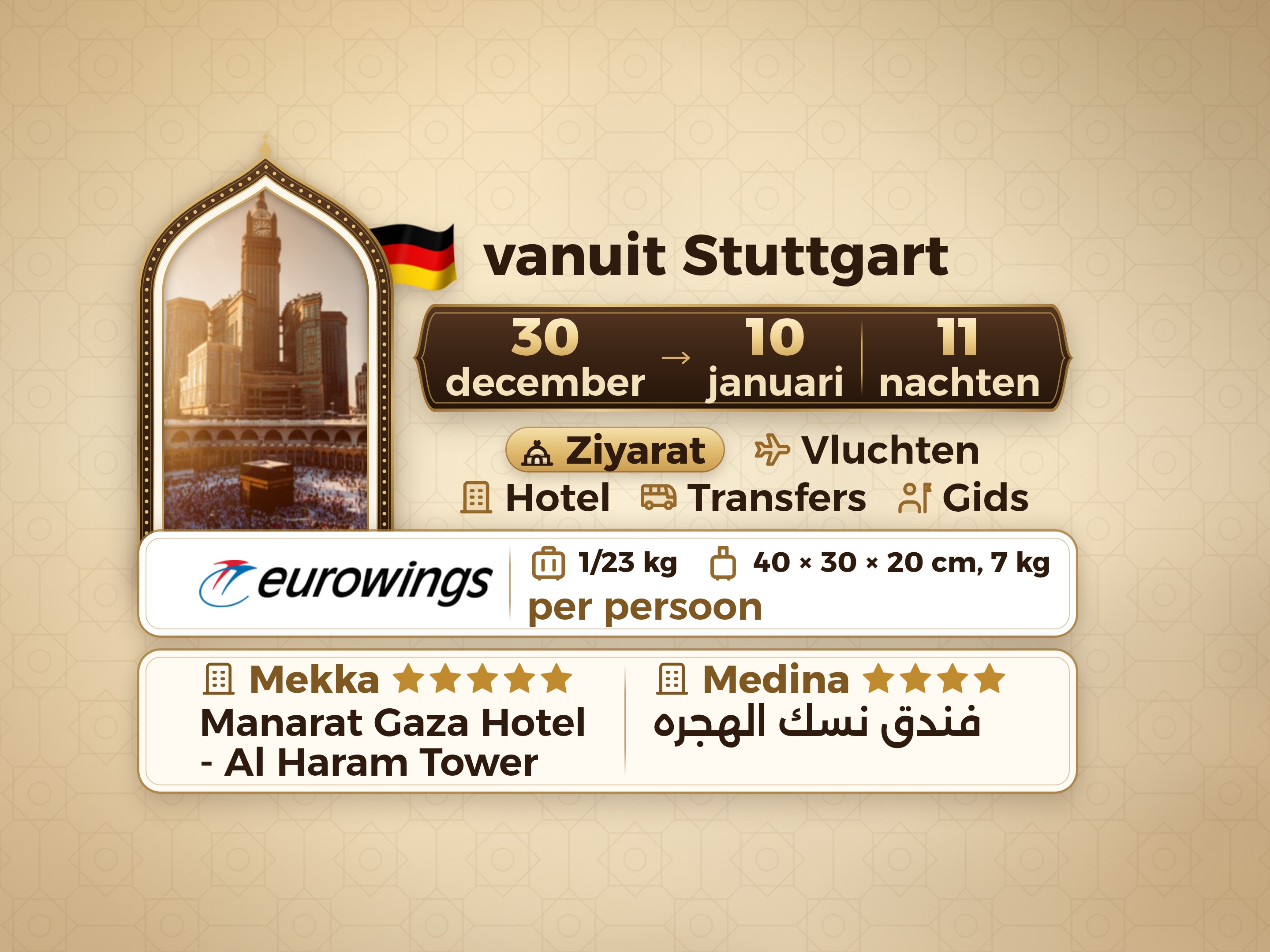 Umrah-pakket voor 12 dagen 11 nachten in Hotel Manarat Giza in Makkah en Hotel Nesk Al-Hijra in Madinah
