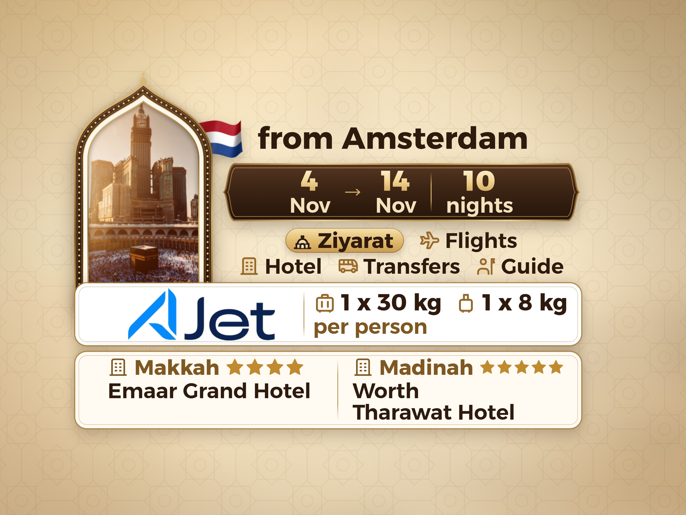 Umrah Package 12 Days from Amsterdam, Emaar Grand Makkah and Tharawat Worth Madinah, Makkah – Umrah Express – 1