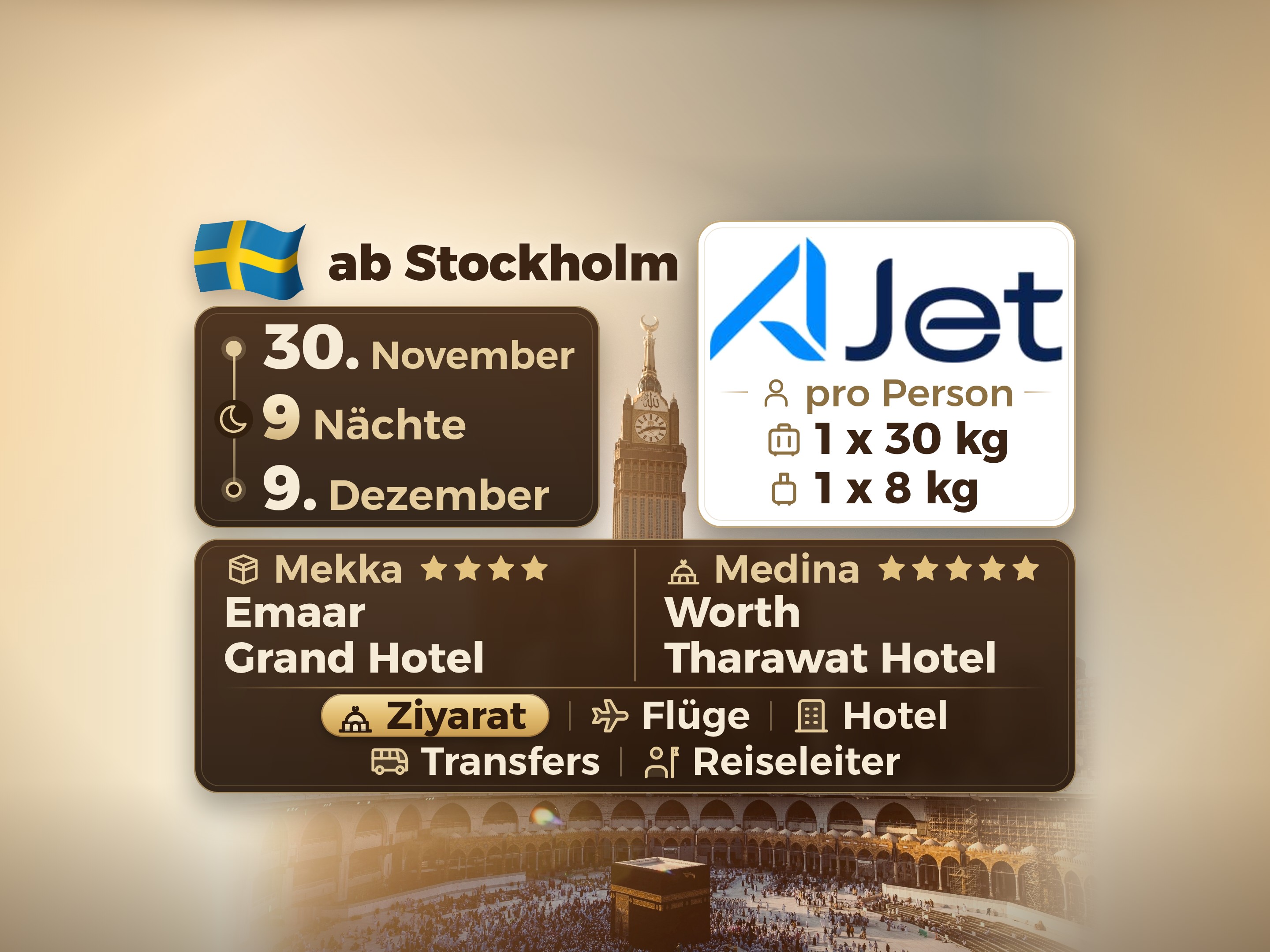 Umrah-Paket 11 Tage ab Stockholm, Tharawat Worth Madinah und Emaar Grand Makkah, Mekka – Umrah Express – 1
