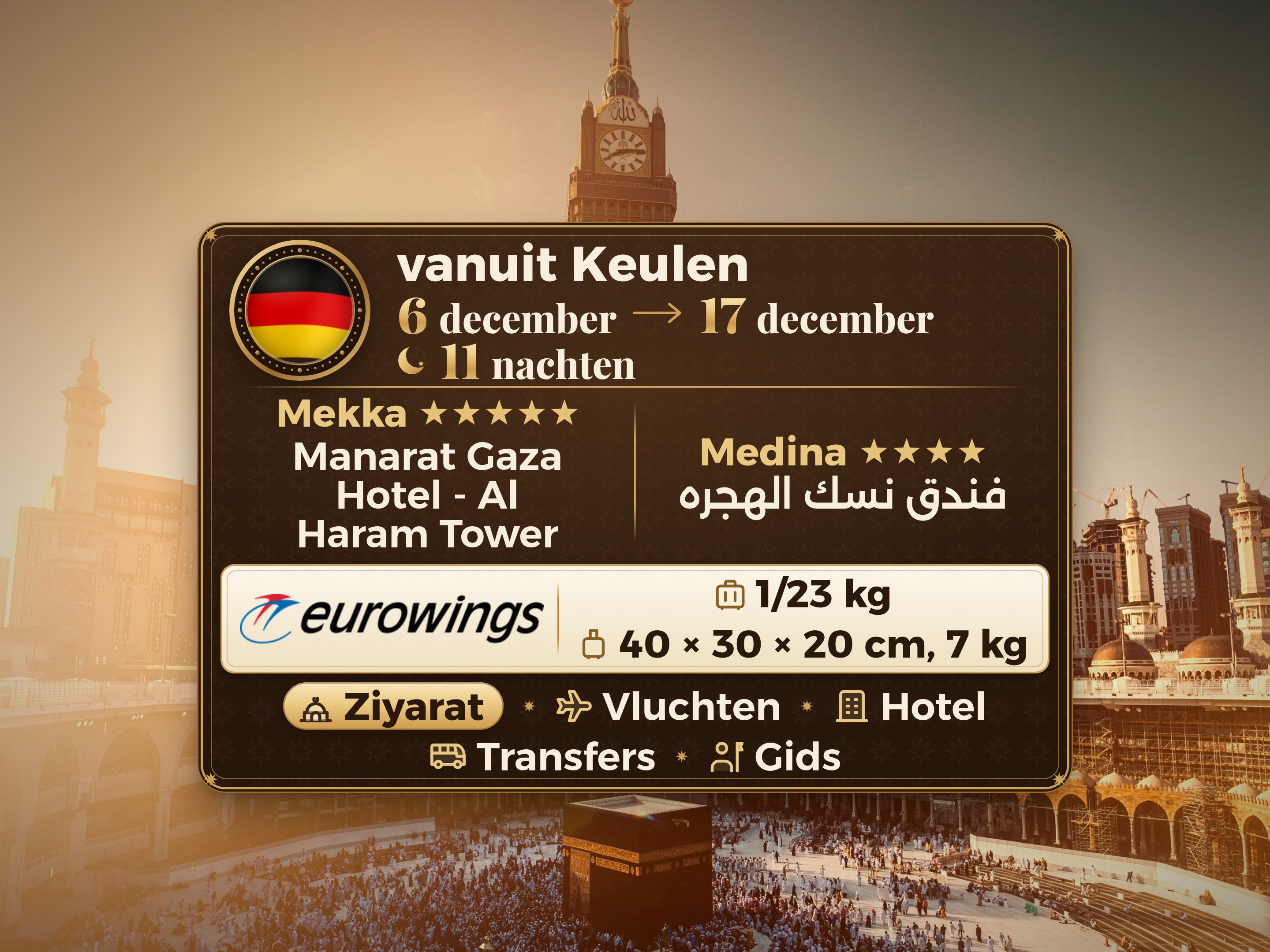 Umrah-pakket voor 12 dagen en 11 nachten in hotel Manarat Giza in Mekka en hotel Nesk Al-Hijra in Medina