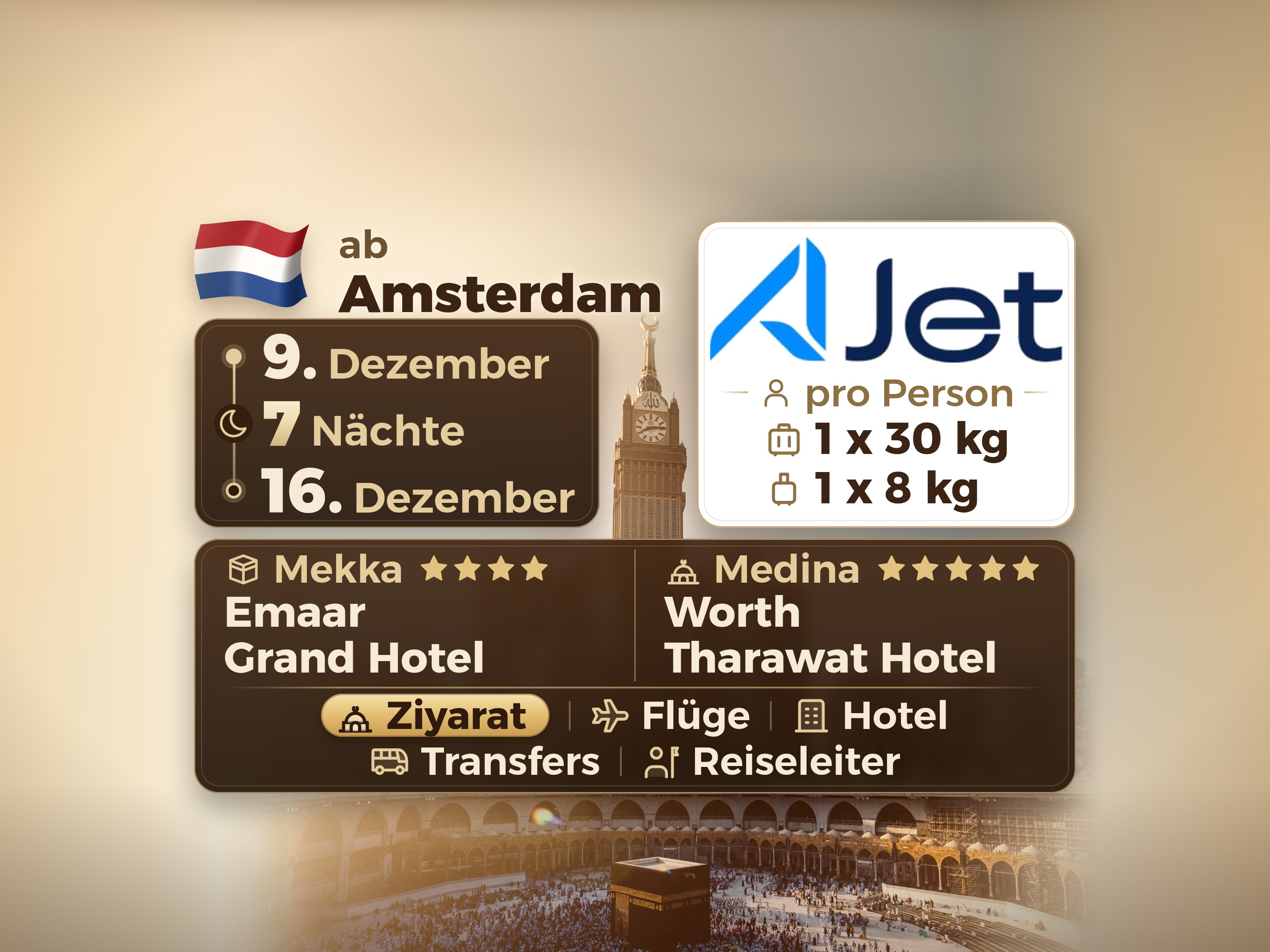 Umrah-Paket 9 Tage ab Amsterdam, Emaar Grand Makkah und Tharawat Worth Madinah