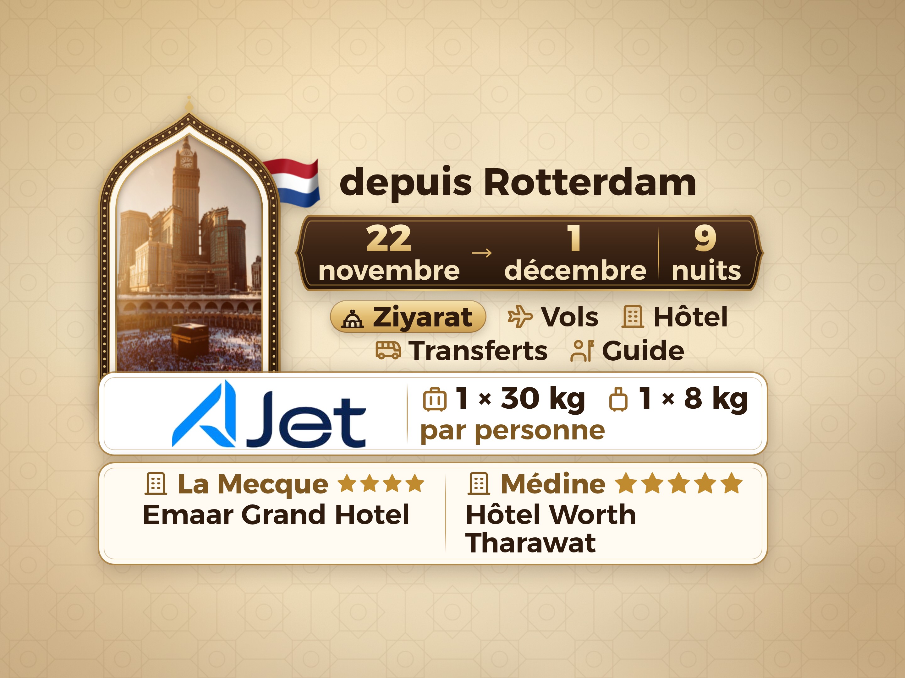 Forfait Umrah 11 Jours de Rotterdam, Tharawat Worth Madinah et Emaar Grand Makkah, La Mecque – Umrah Express – 1