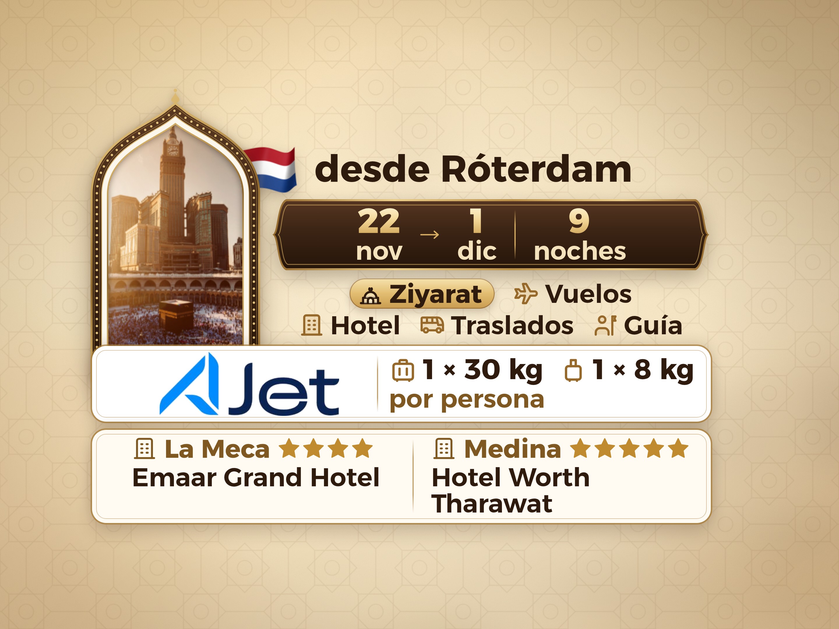 Paquete de Umrah de 11 Días desde Róterdam, Tharawat Worth Madinah y Emaar Grand Makkah, La Meca – Umrah Express – 1
