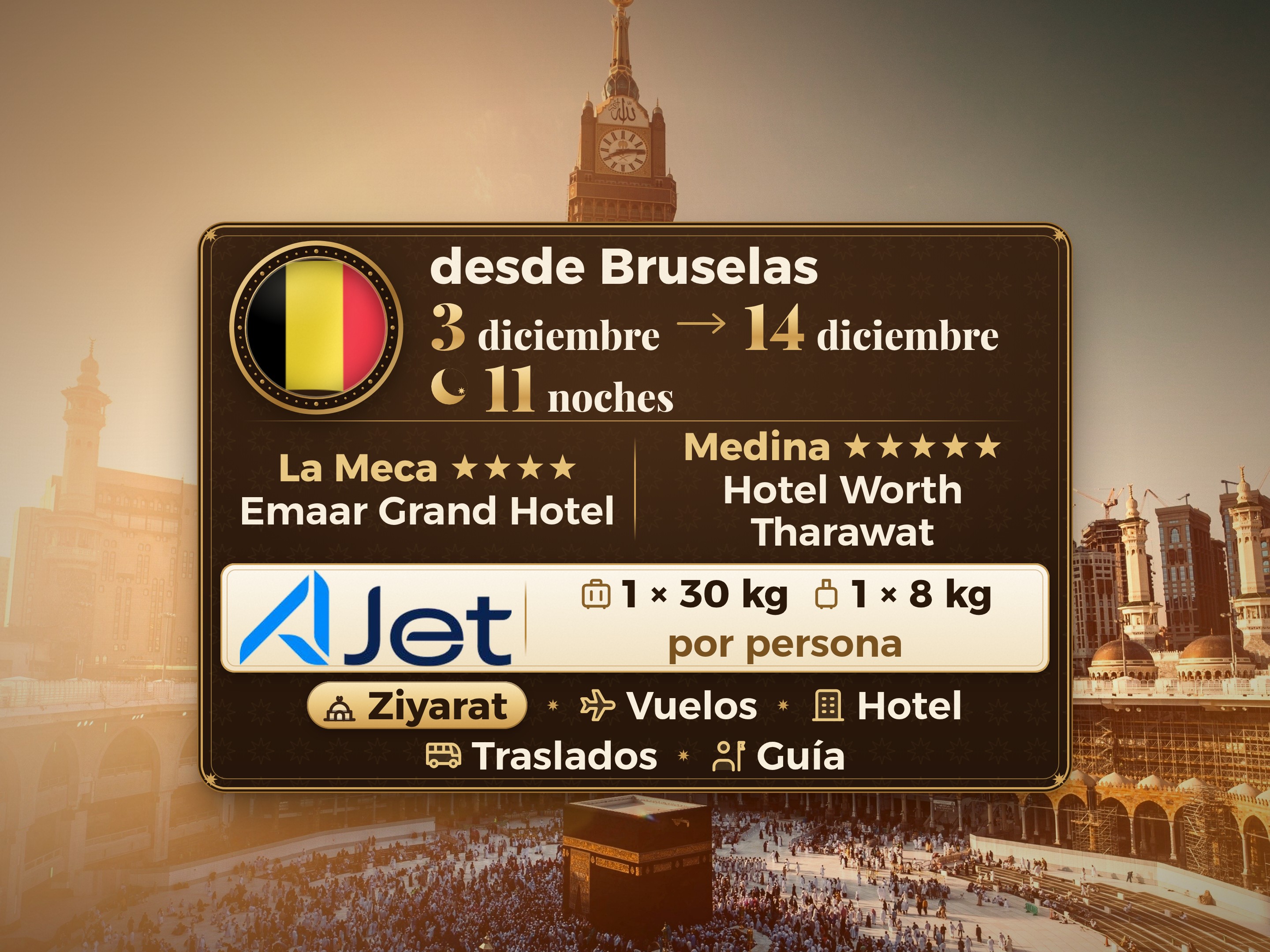 Paquete de Umrah de 13 días desde Bruselas, Tharawat Worth Madinah y Emaar Grand Makkah