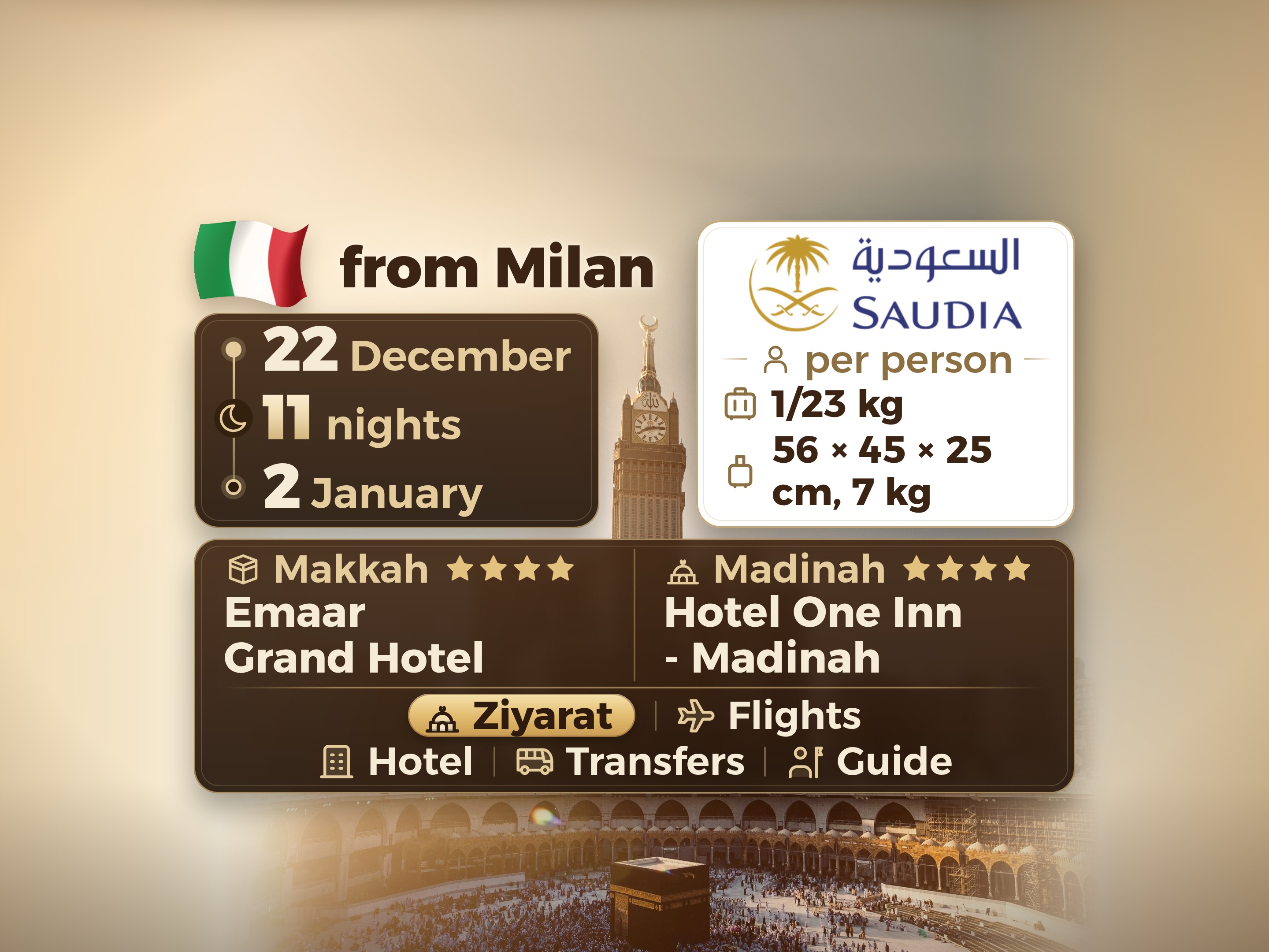 12-Day 11-Night Umrah Package - Ajyad Grand Makkah - One&Only Concord Dar Al Khair or equivalent Medina