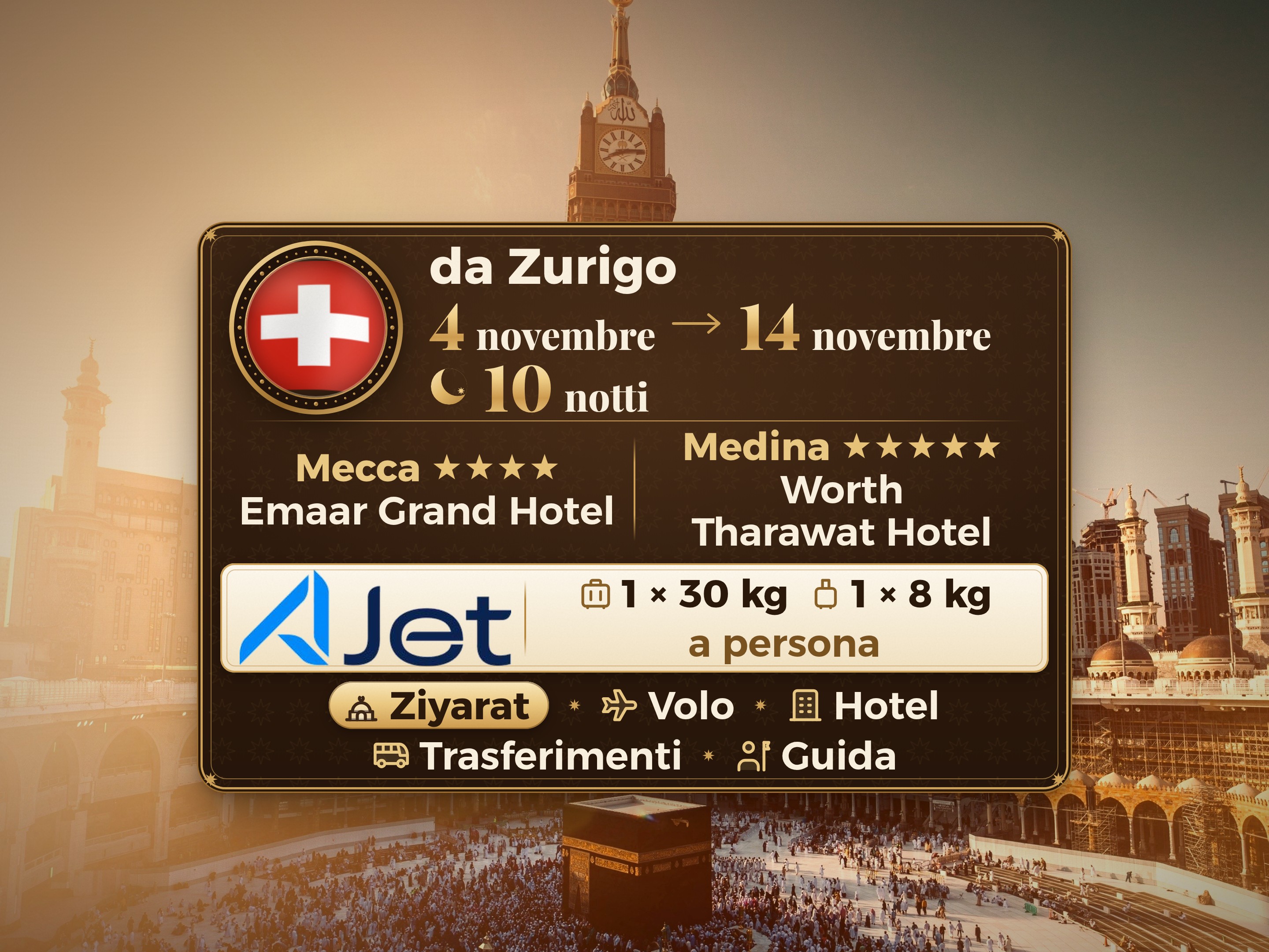 Pacchetto Umrah 12 Giorni da Zurigo, Emaar Grand Makkah e Tharawat Worth Madinah, La Mecca – Umrah Express – 1