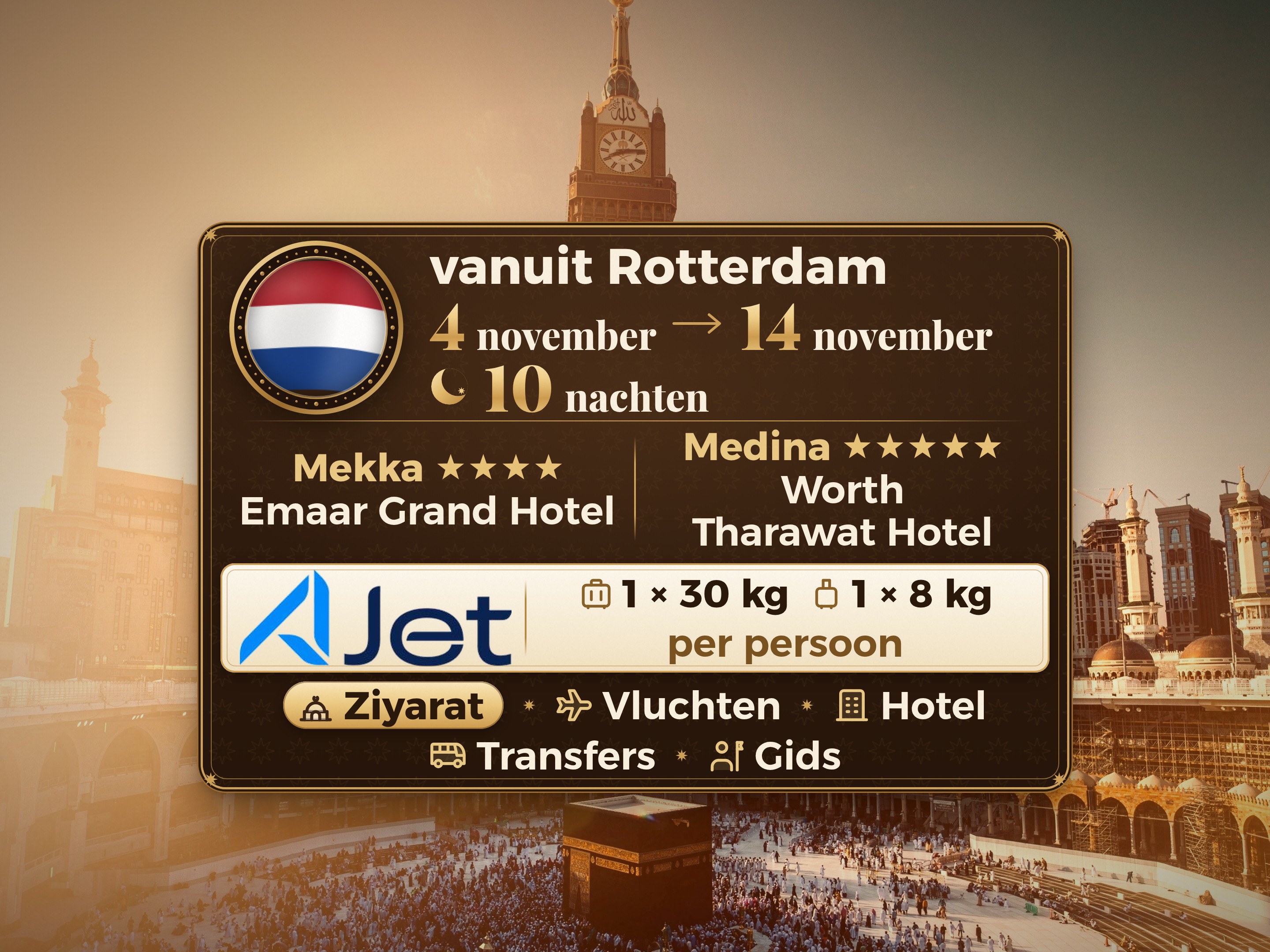 Umrah Pakket 12 Dagen vanaf Rotterdam, Emaar Grand Makkah en Tharawat Worth Madinah, Mekka – Umrah Express – 1