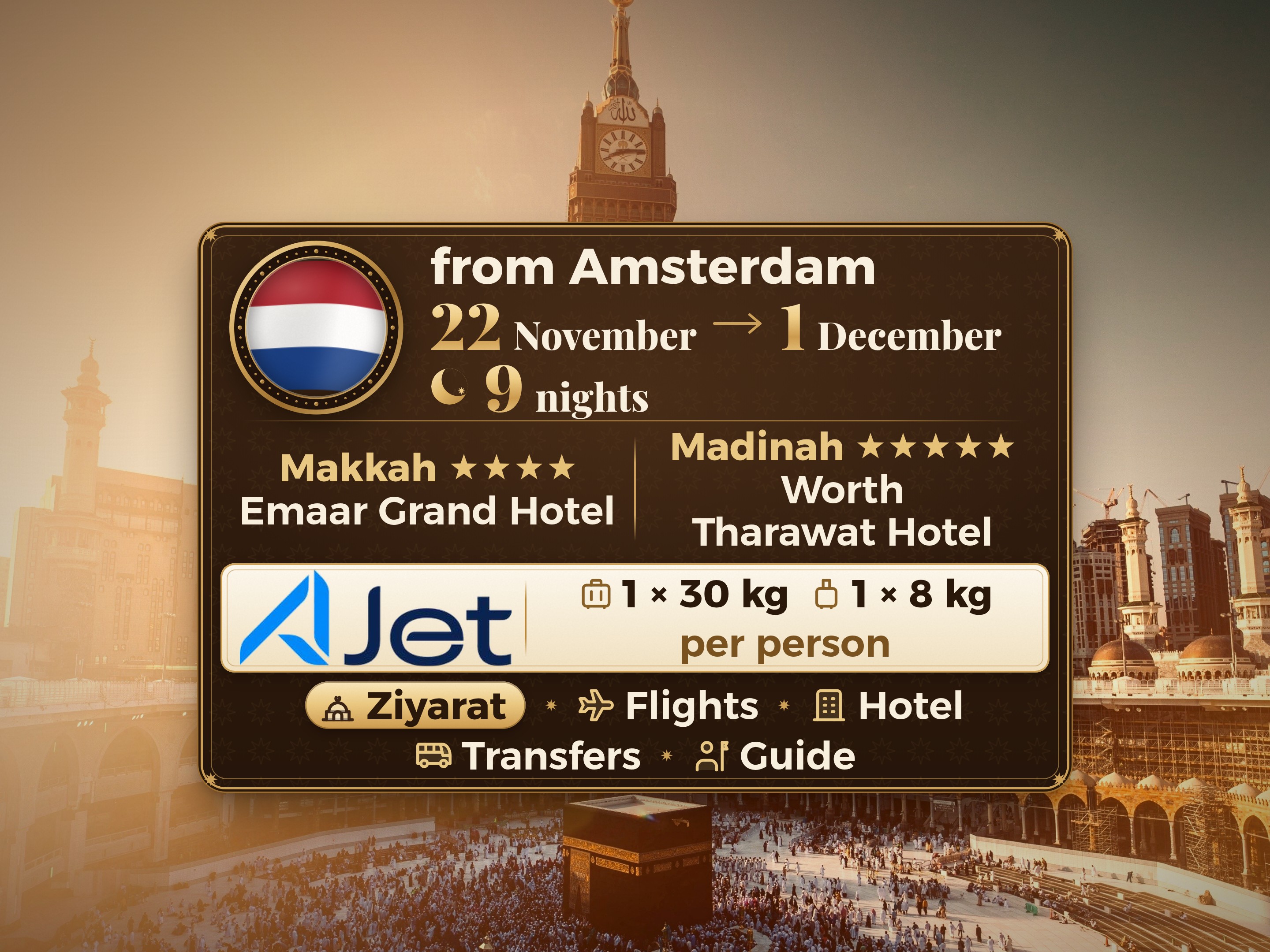 Umrah Package 11 Days from Amsterdam, Tharawat Worth Madinah and Emaar Grand Makkah, Makkah – Umrah Express – 1