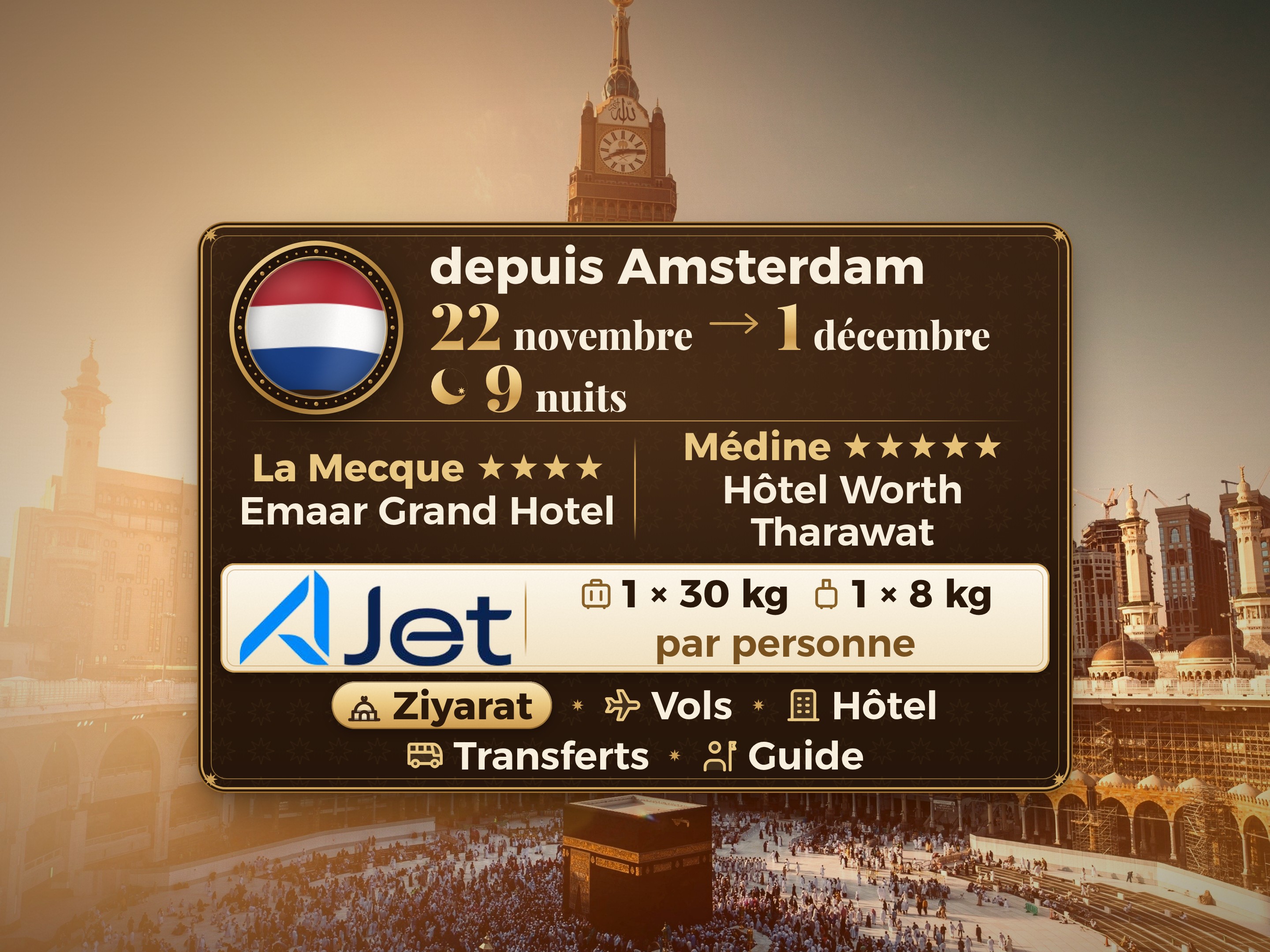Forfait Umrah 11 Jours depuis Amsterdam, Tharawat Worth Madinah et Emaar Grand Makkah, La Mecque – Umrah Express – 1