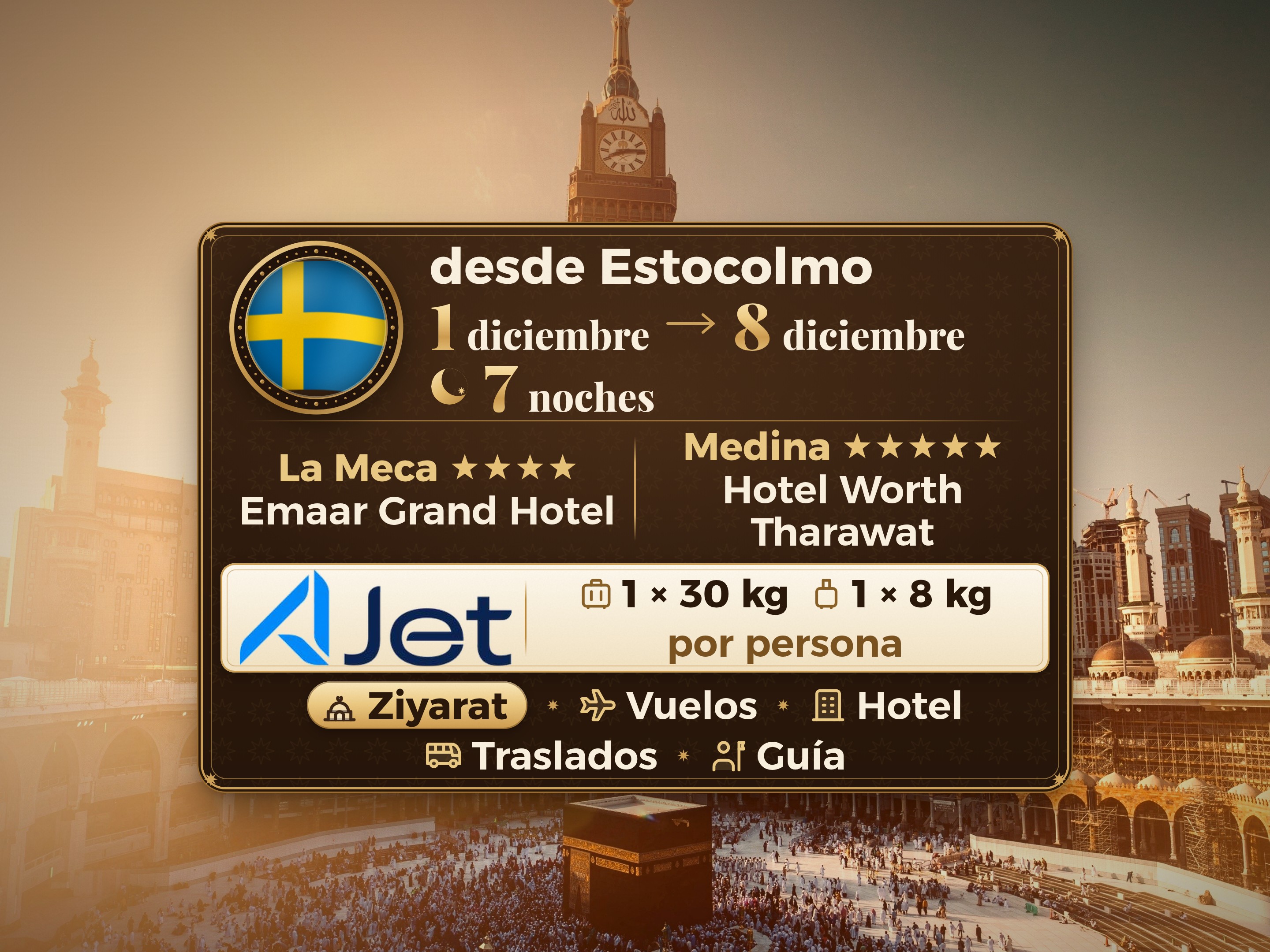 Paquete de Umrah de 9 Días desde Estocolmo, Emaar Grand Makkah y Tharawat Worth Madinah