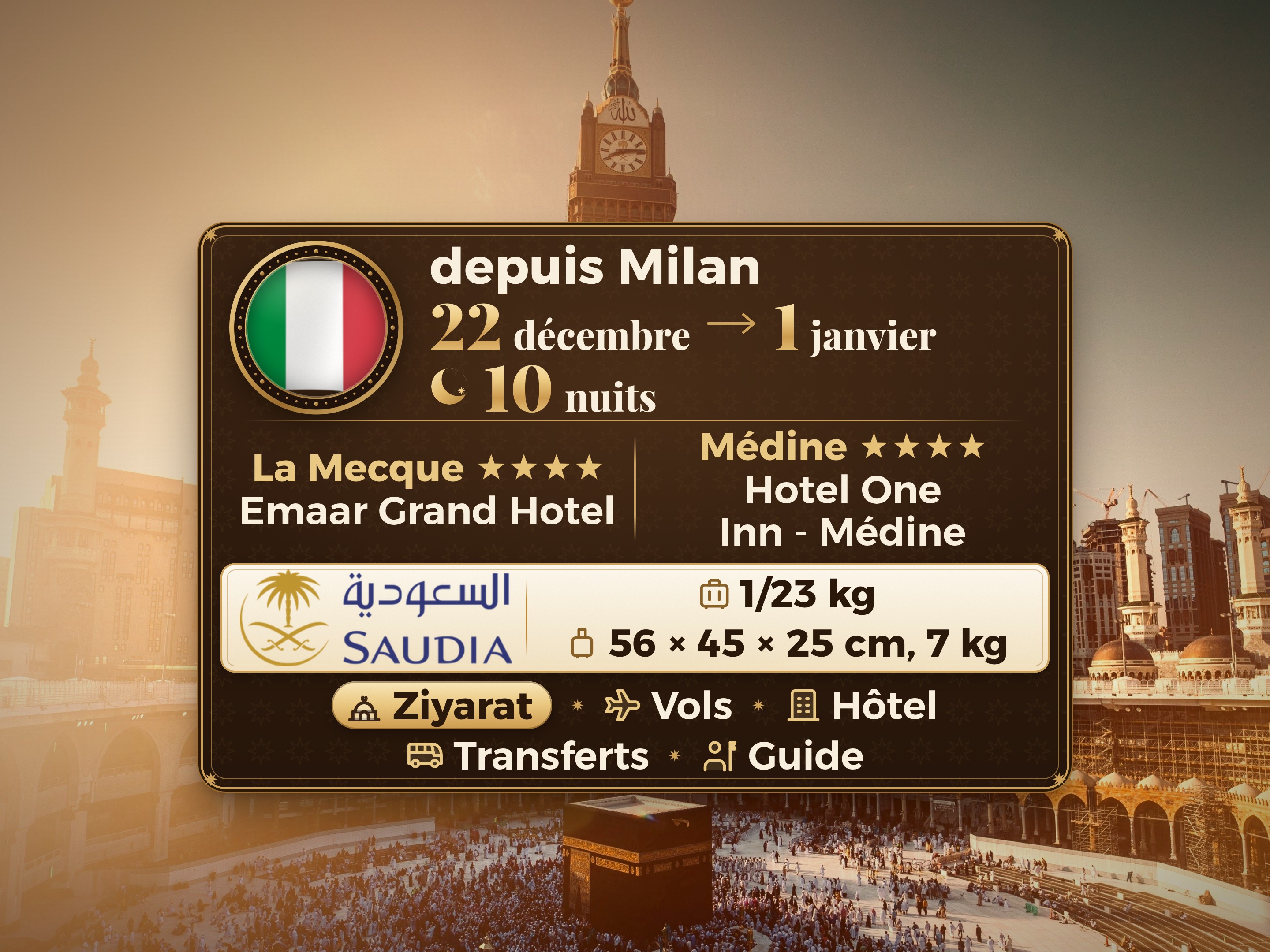Forfait Umrah de 11 jours - 10 nuits - Emaar Grand Makkah - One Inn ou Concord Dar Al Khair ou équivalent Madinah