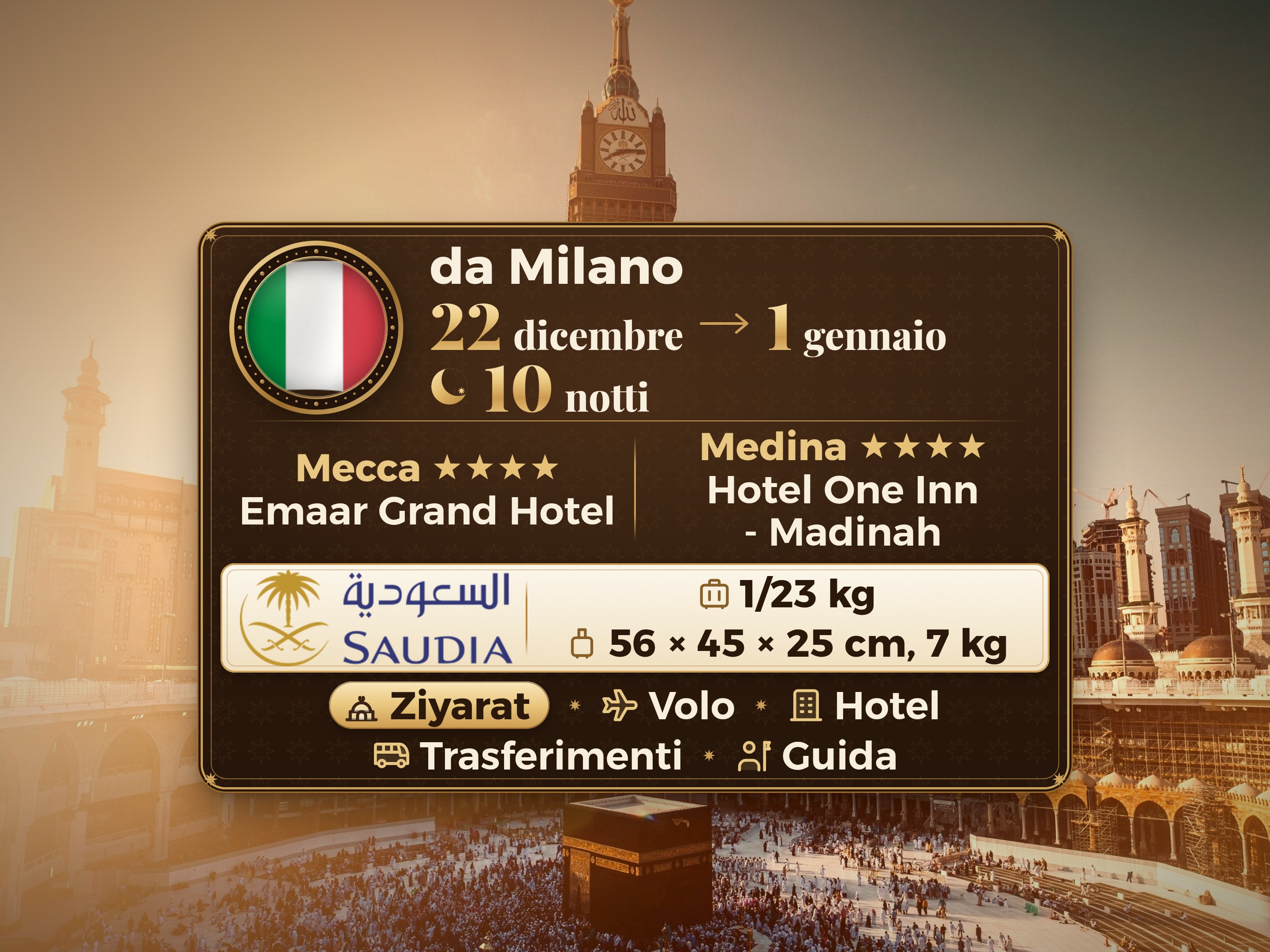 Pacchetto Umrah di 11 giorni - 10 notti - Emaar Grand Makkah - One Inn o Concord Dar Al Khair o equivalente Medina