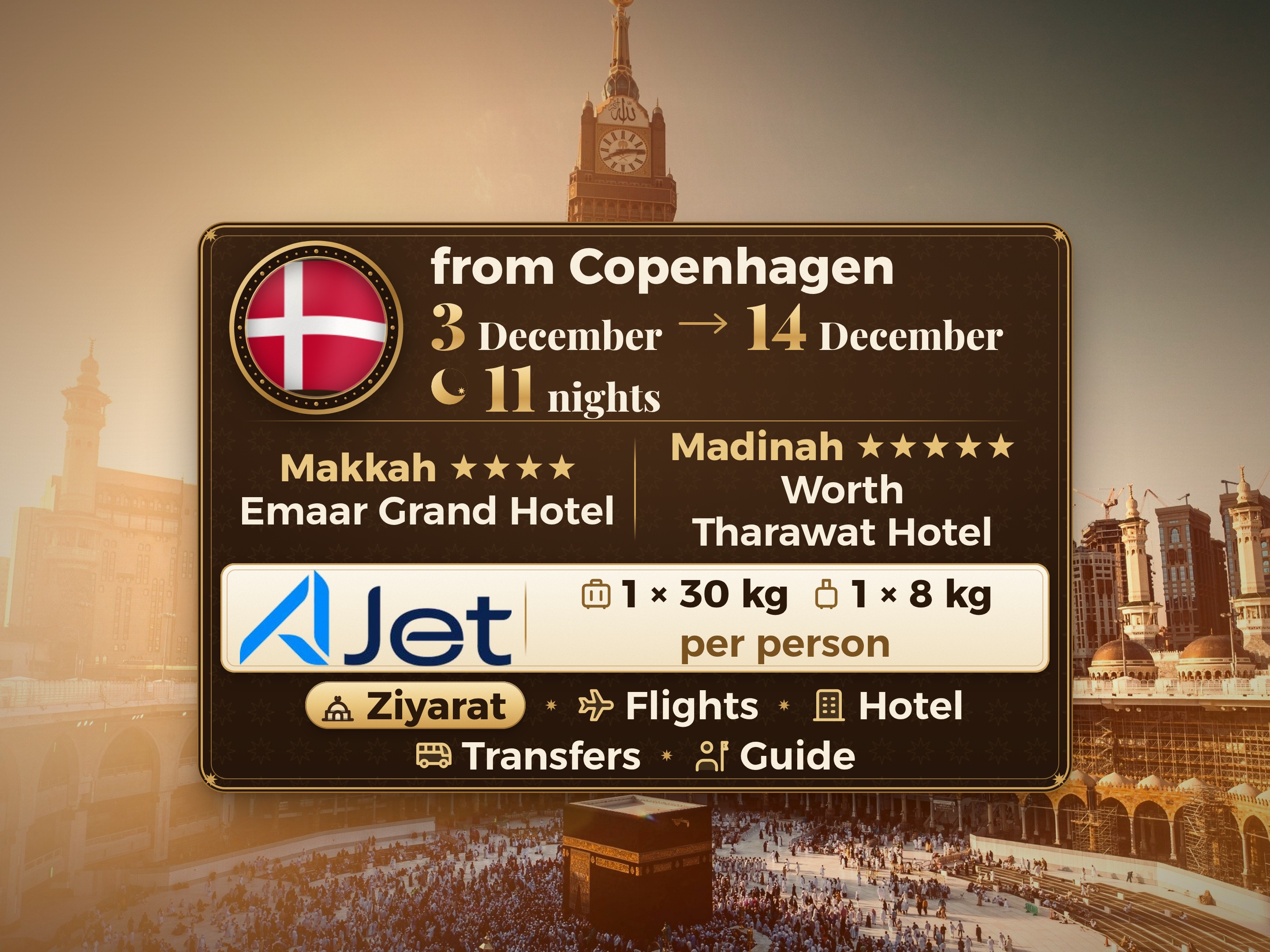 Umrah Package 13 Days from Copenhagen, Tharawat Worth Madinah and Emaar Grand Makkah