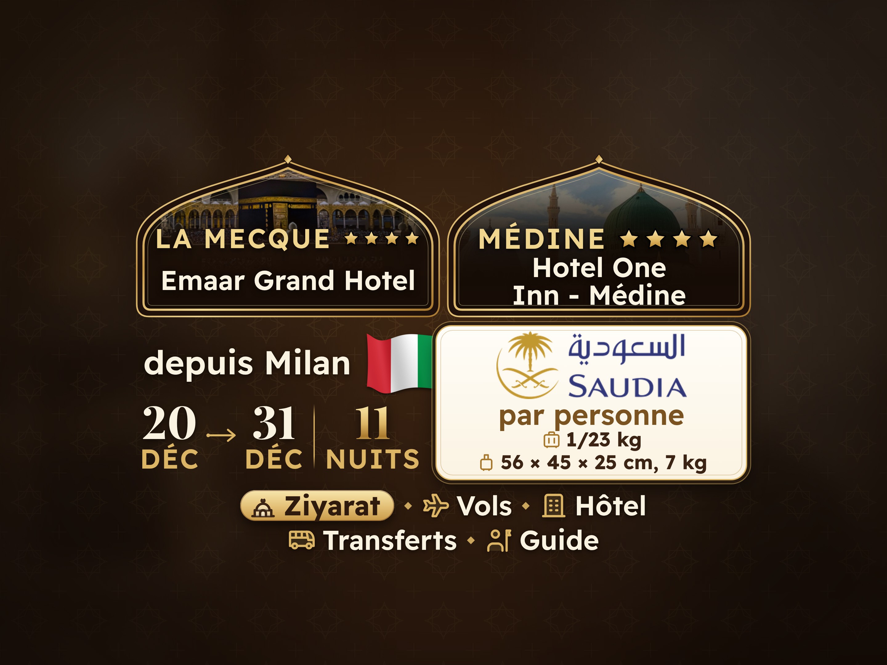 Forfait Umrah de 12 jours et 11 nuits - Emaar Grand Makkah - One & Only Concord Dar Al Khair ou équivalent Medina