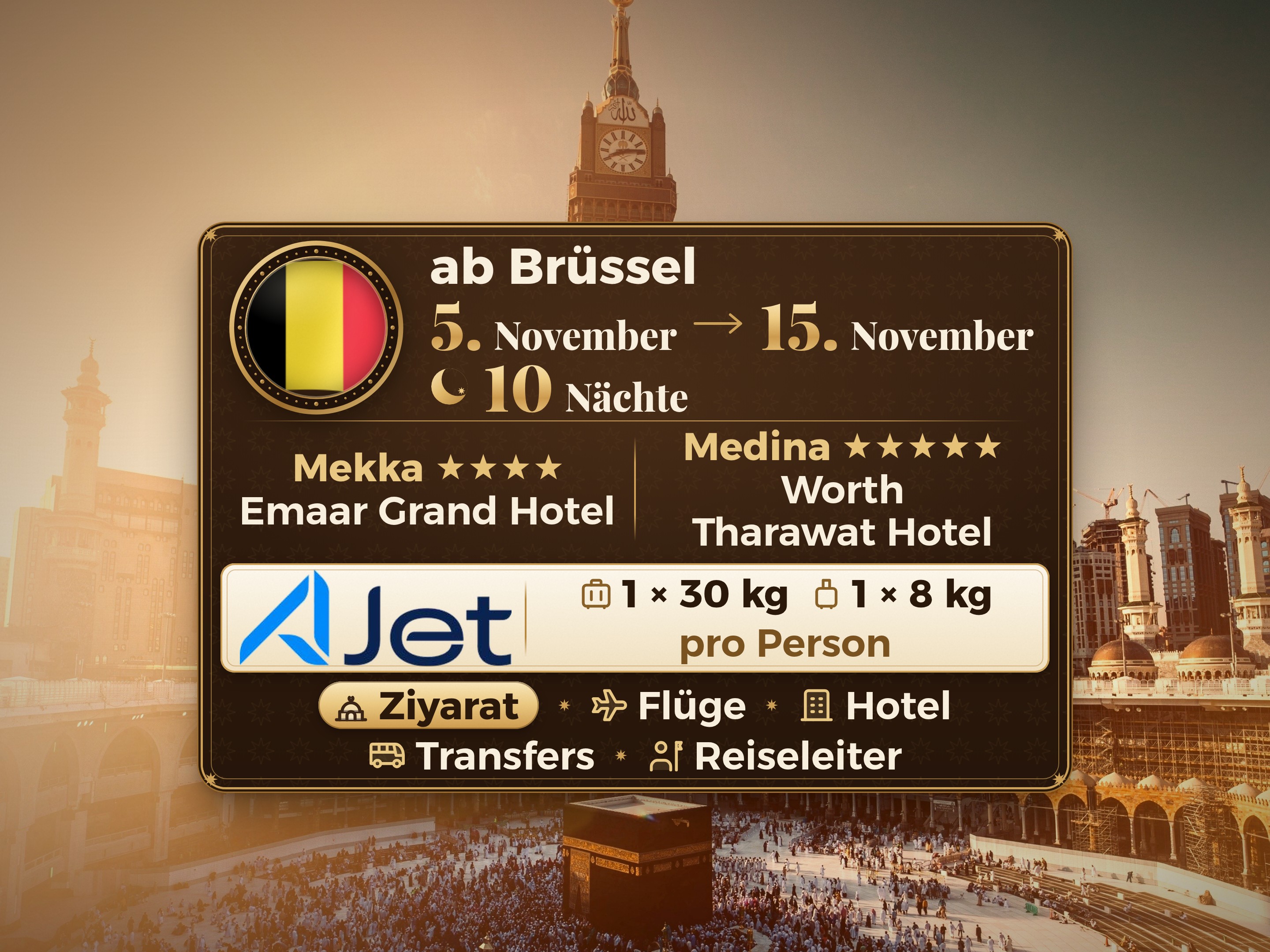 Umrah-Paket 12 Tage ab Brüssel, Tharawat Worth Madinah und Emaar Grand Makkah, Mekka – Umrah Express – 1