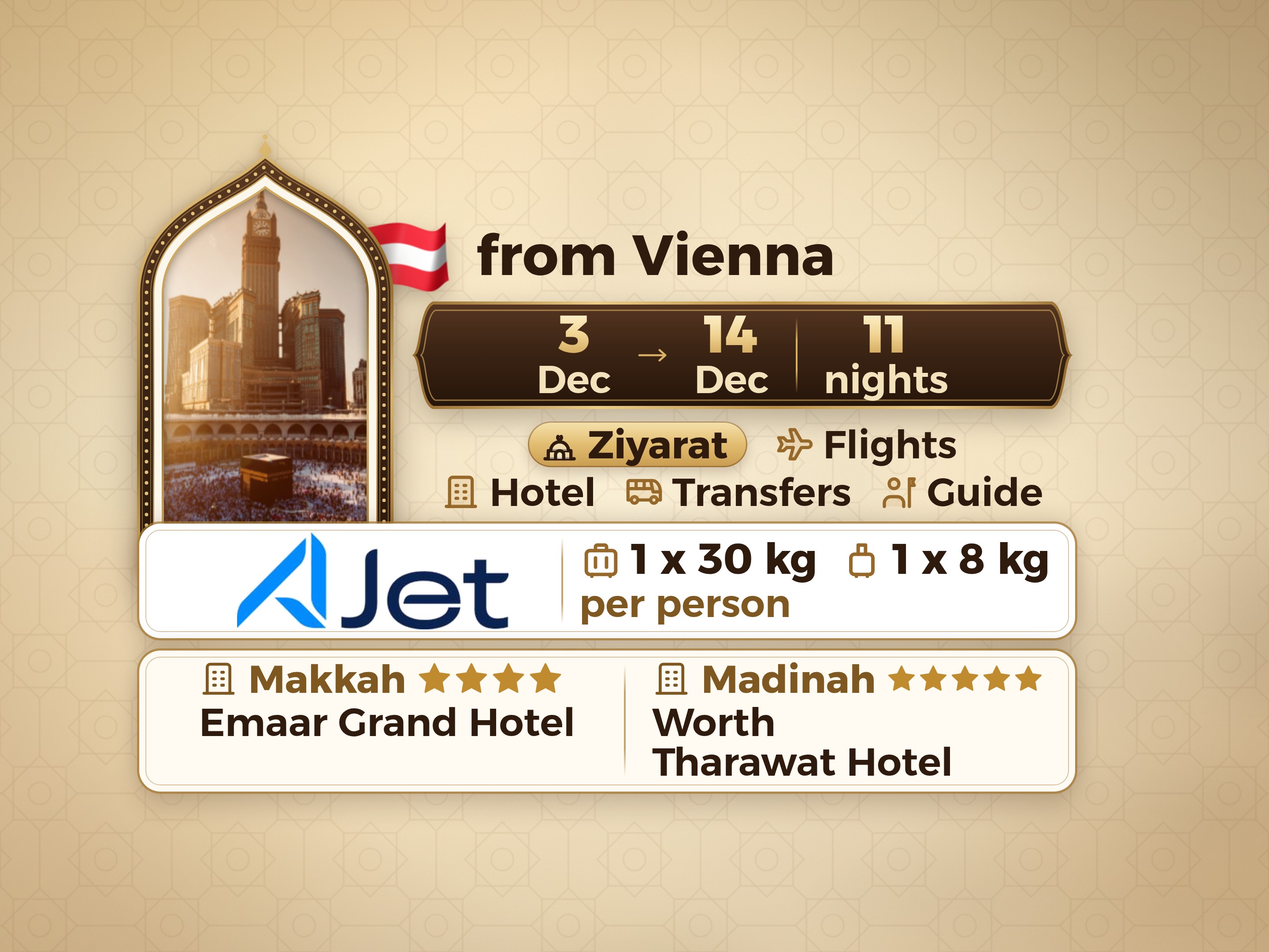 Umrah Package 13 Days from Vienna, Tharawat Worth Madinah and Emaar Grand Makkah