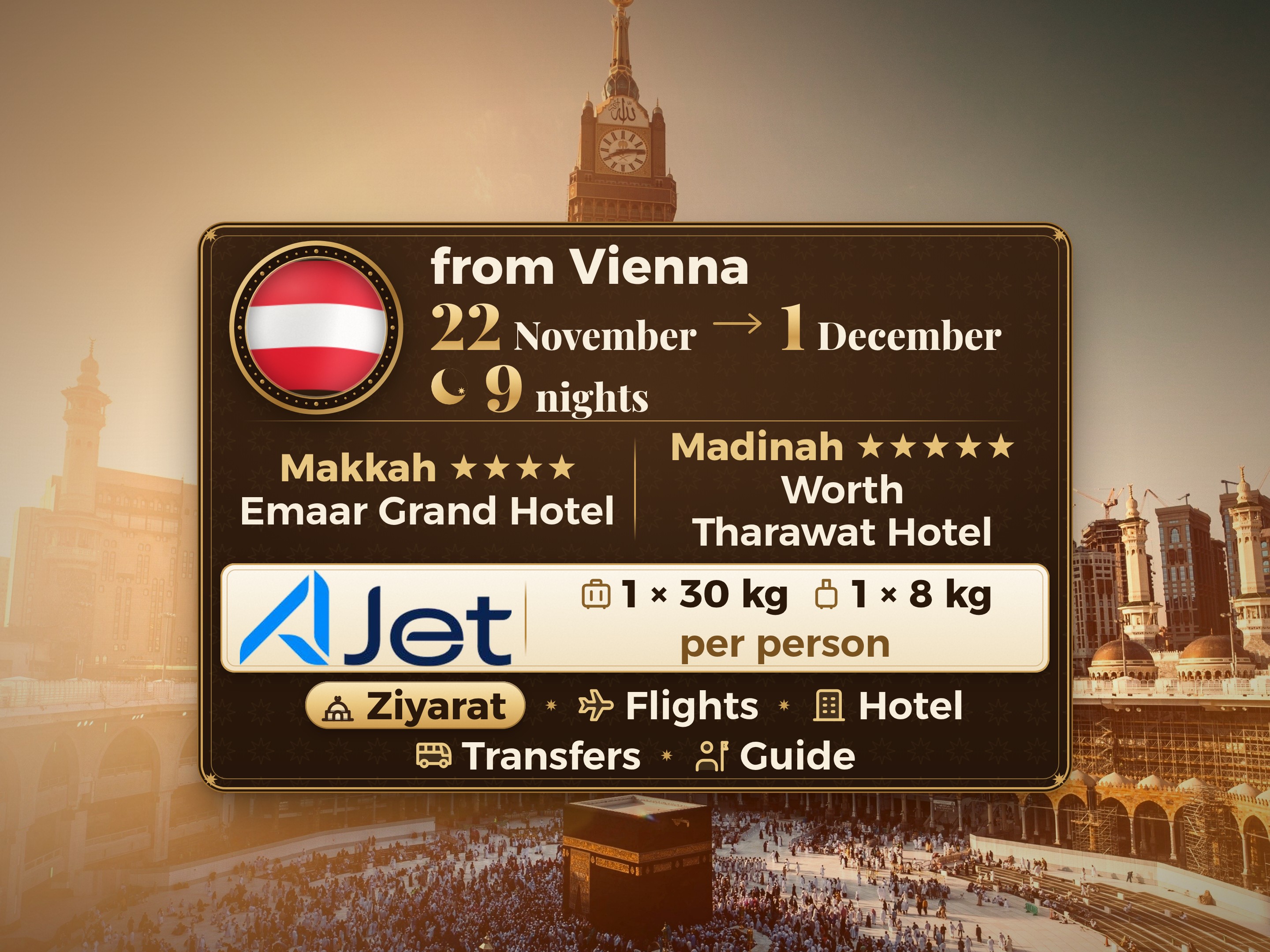 Umrah Package 11 Days from Vienna, Tharawat Worth Madinah and Emaar Grand Makkah, Makkah – Umrah Express – 1