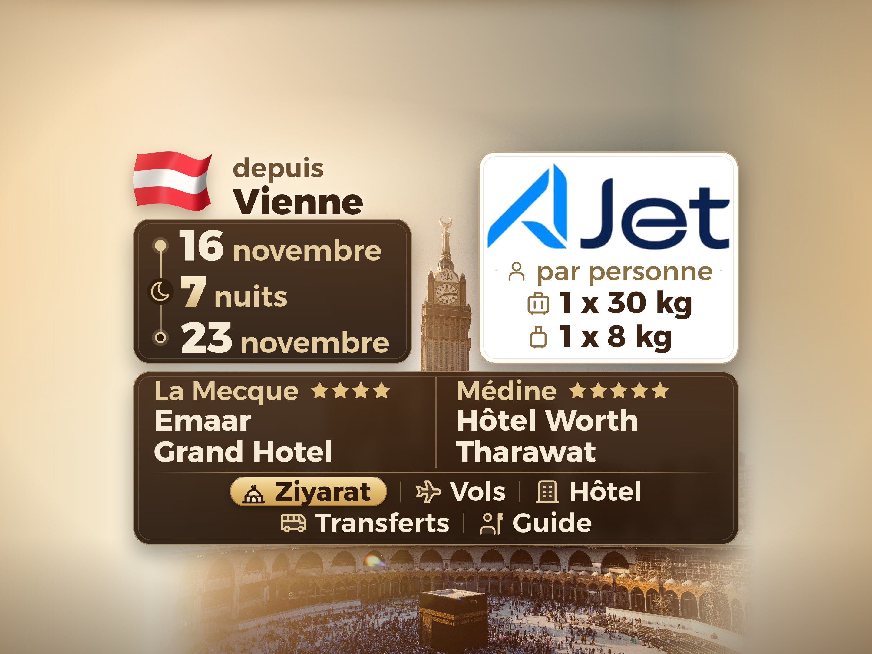 Forfait Umrah 9 Jours depuis Vienne, Tharawat Worth Madinah et Emaar Grand Makkah, La Mecque – Umrah Express – 1