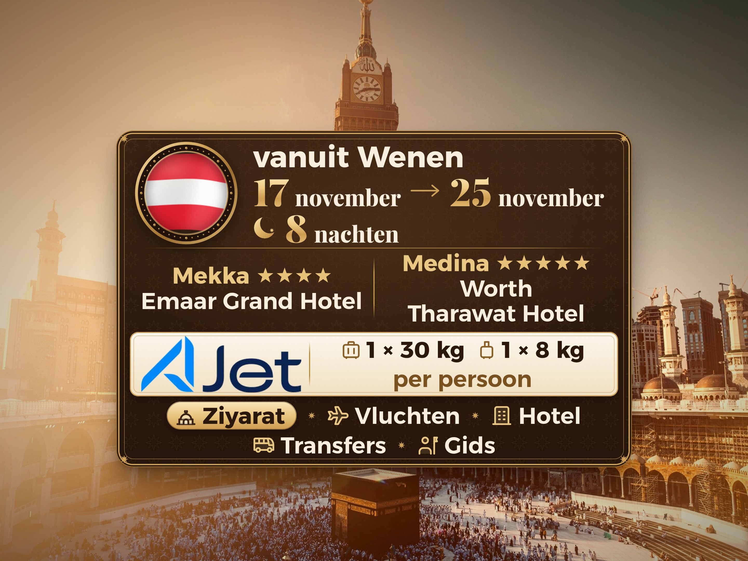 Umrah Pakket 10 Dagen van Wenen, Tharawat Worth Madinah en Emaar Grand Makkah