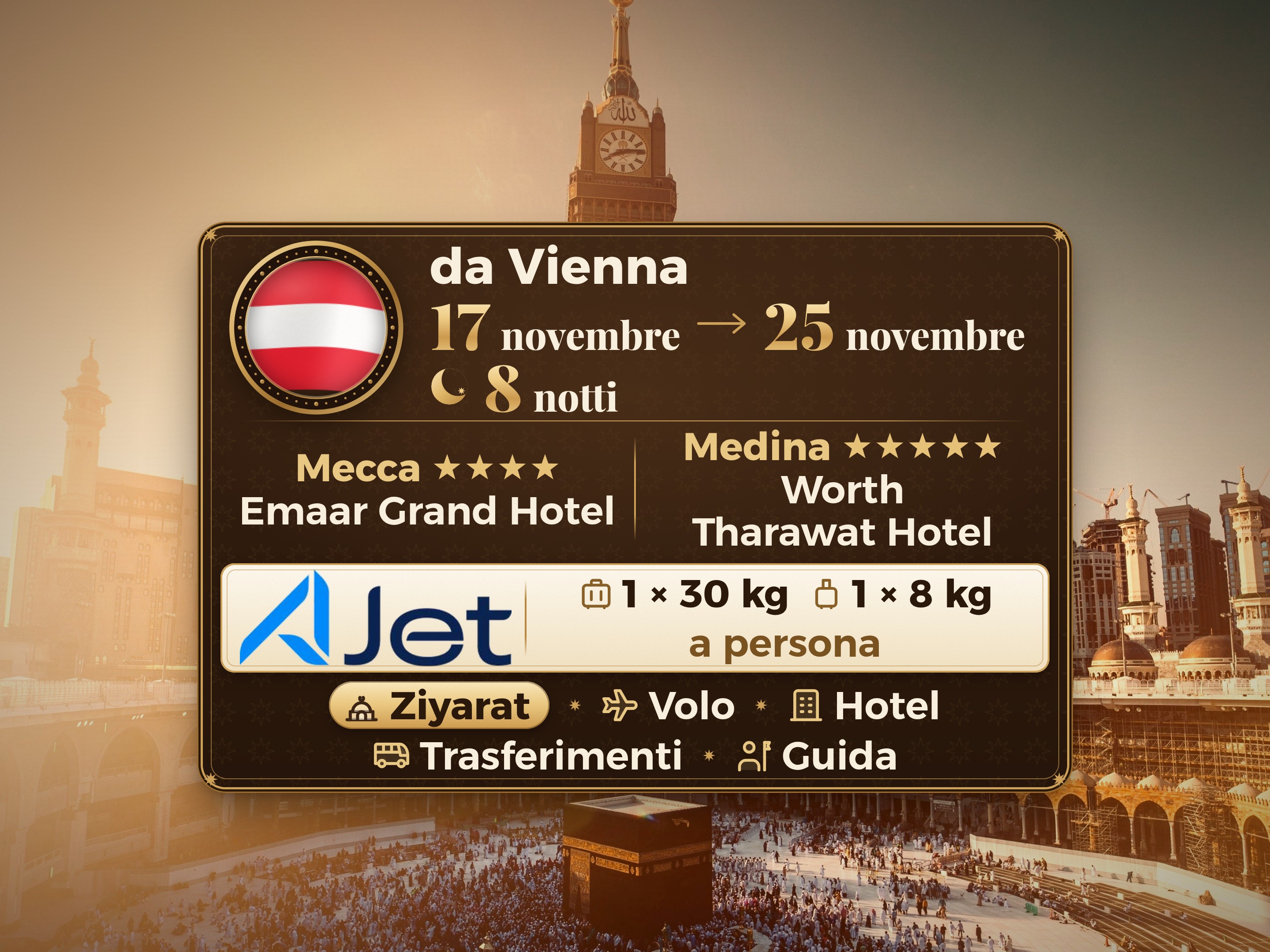 Pacchetto Umrah 10 Giorni da Vienna, Tharawat Worth Madinah e Emaar Grand Makkah, La Mecca – Umrah Express – 1