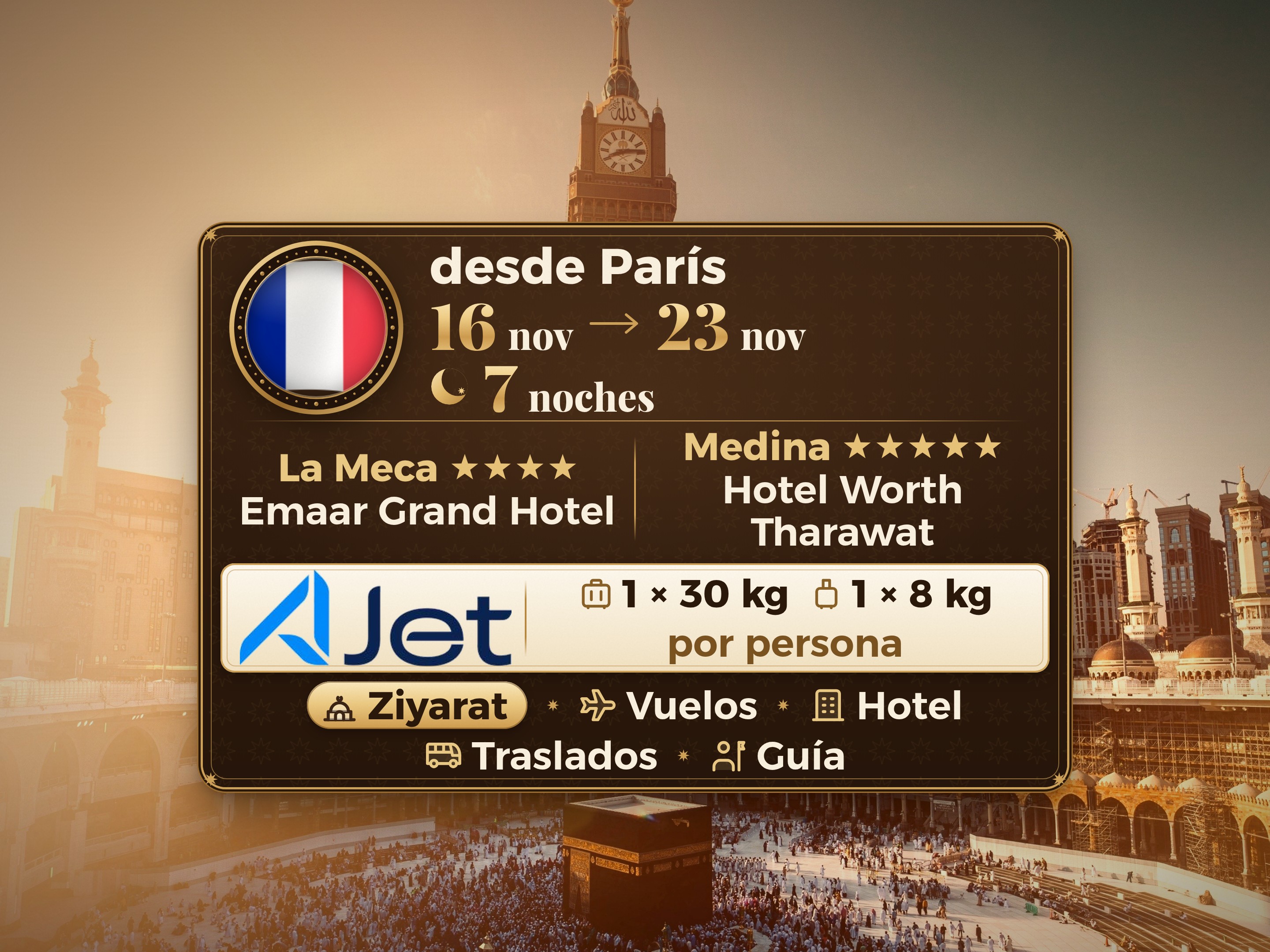 Paquete de Umrah 9 Días desde París, Tharawat Worth Madinah y Emaar Grand Makkah, La Meca – Umrah Express – 1