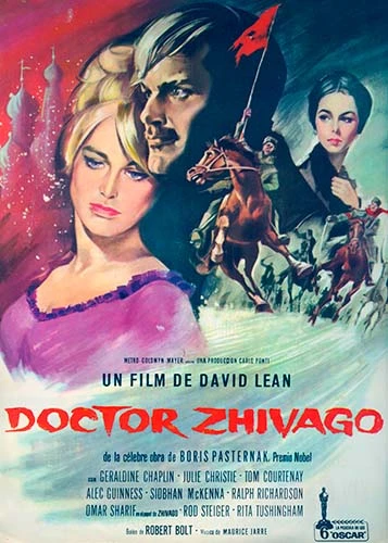 Spanish-language movie poster for the film Doctor Zhivago by David Lean, with illustrations of the main characters.
