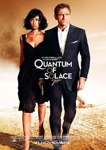 Theatrical poster for the James Bond film Quantum of Solace, featuring Daniel Craig and Olga Kurylenko.