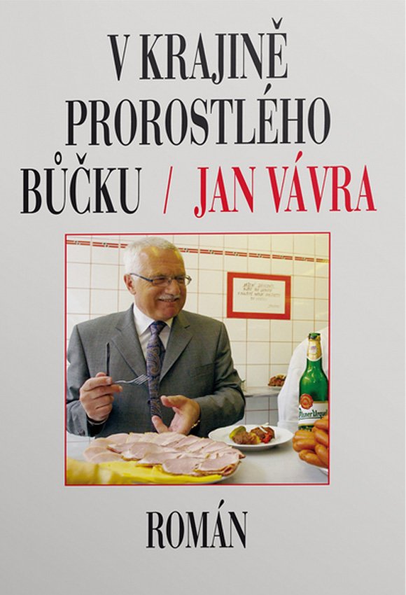 V krajině prorostlého bůčku