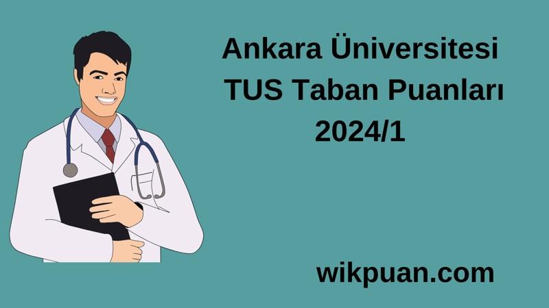 2024/1 TUS |   TUS Taban Puanları