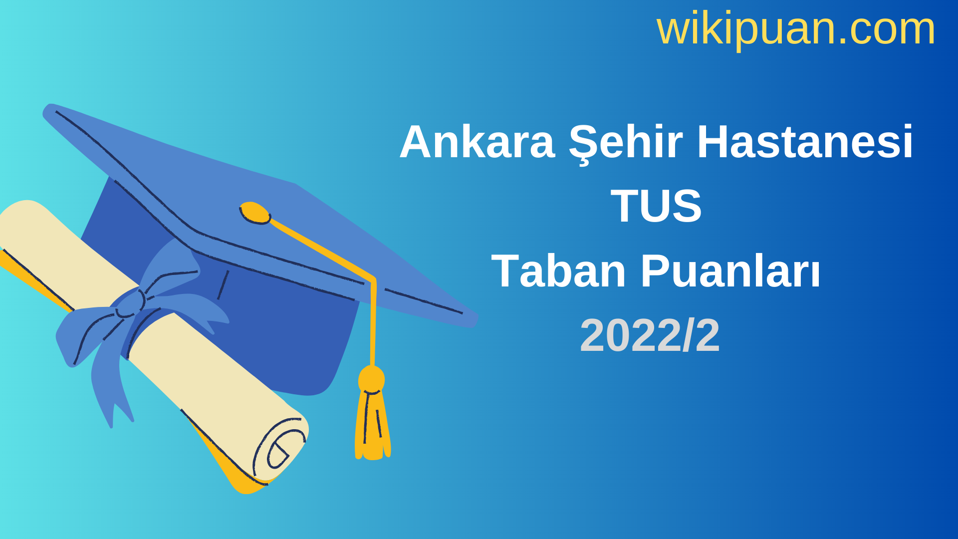 Ankara Şehir Hastanesi TUS Taban Puanları 2022 2.Dönem Verileri