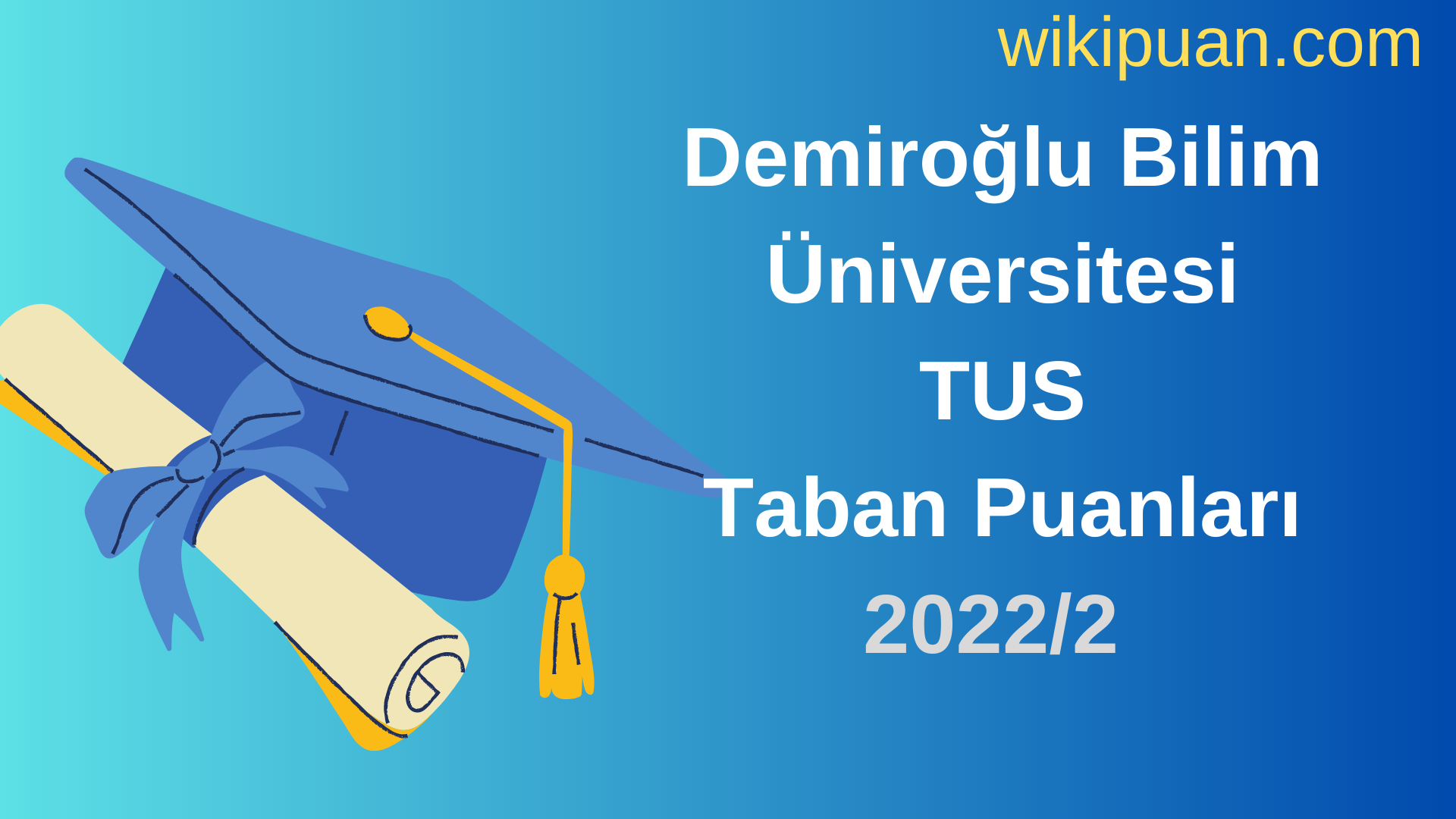 Demiroğlu Bilim Üniversitesi TUS Taban Puanları 2022 2.Dönem Verileri