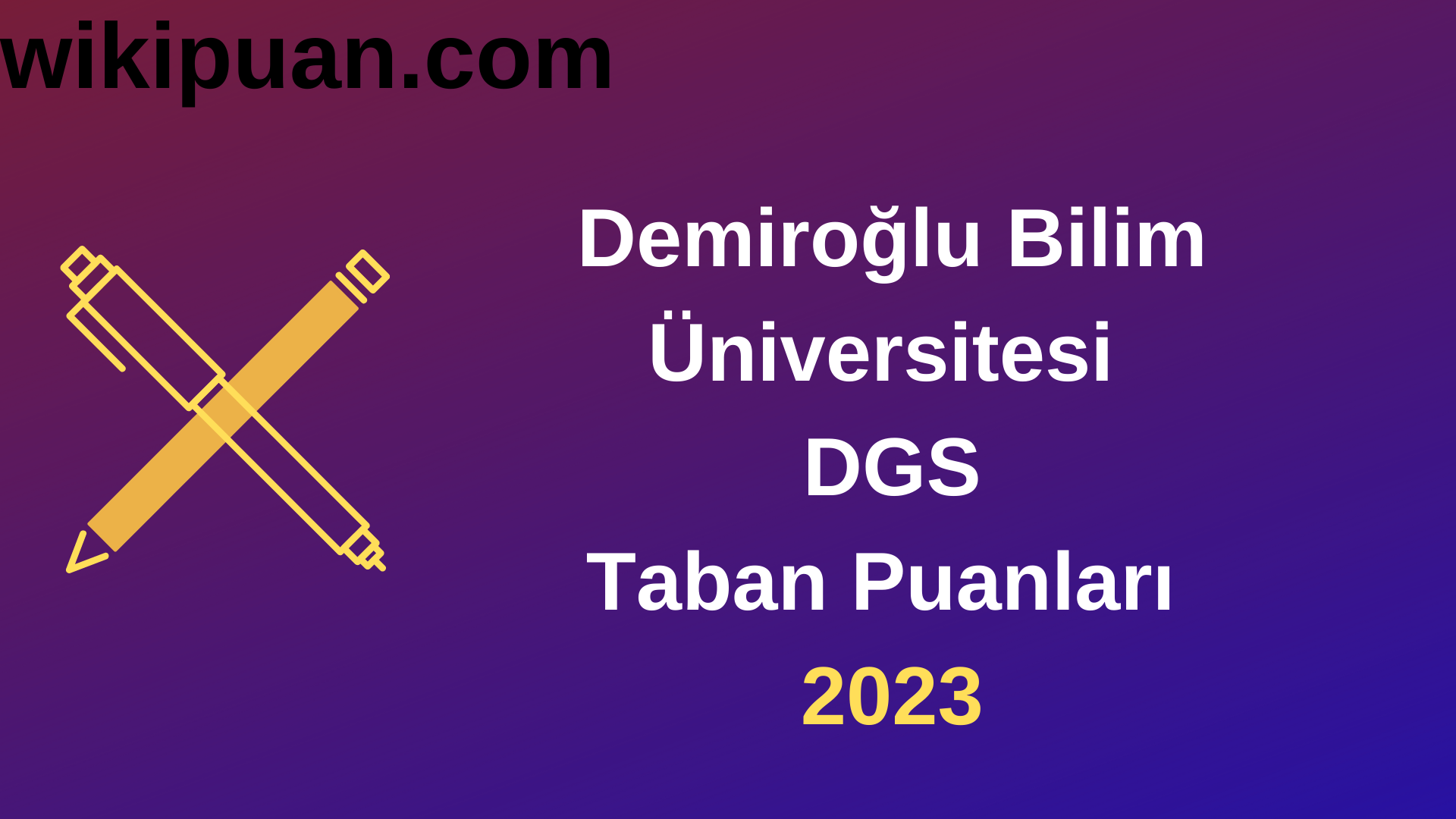 Demiroğlu Bilim Üniversitesi DGS 2023 Taban Puanları-Kontenjanları