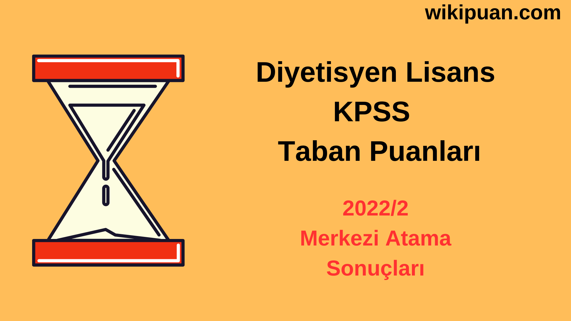 Diyetisyen KPSS Atama Taban Puanları 2022/2