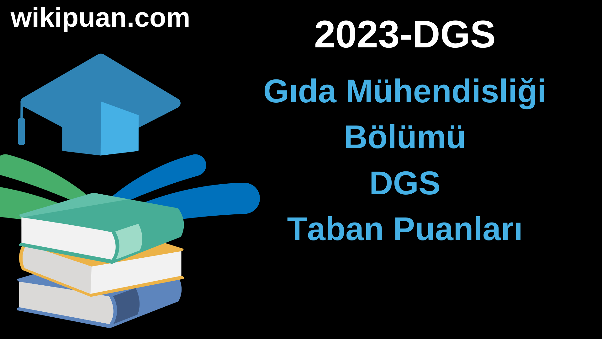 Gıda Mühendisliği 2023 DGS Taban Puanları & Kontenjanları