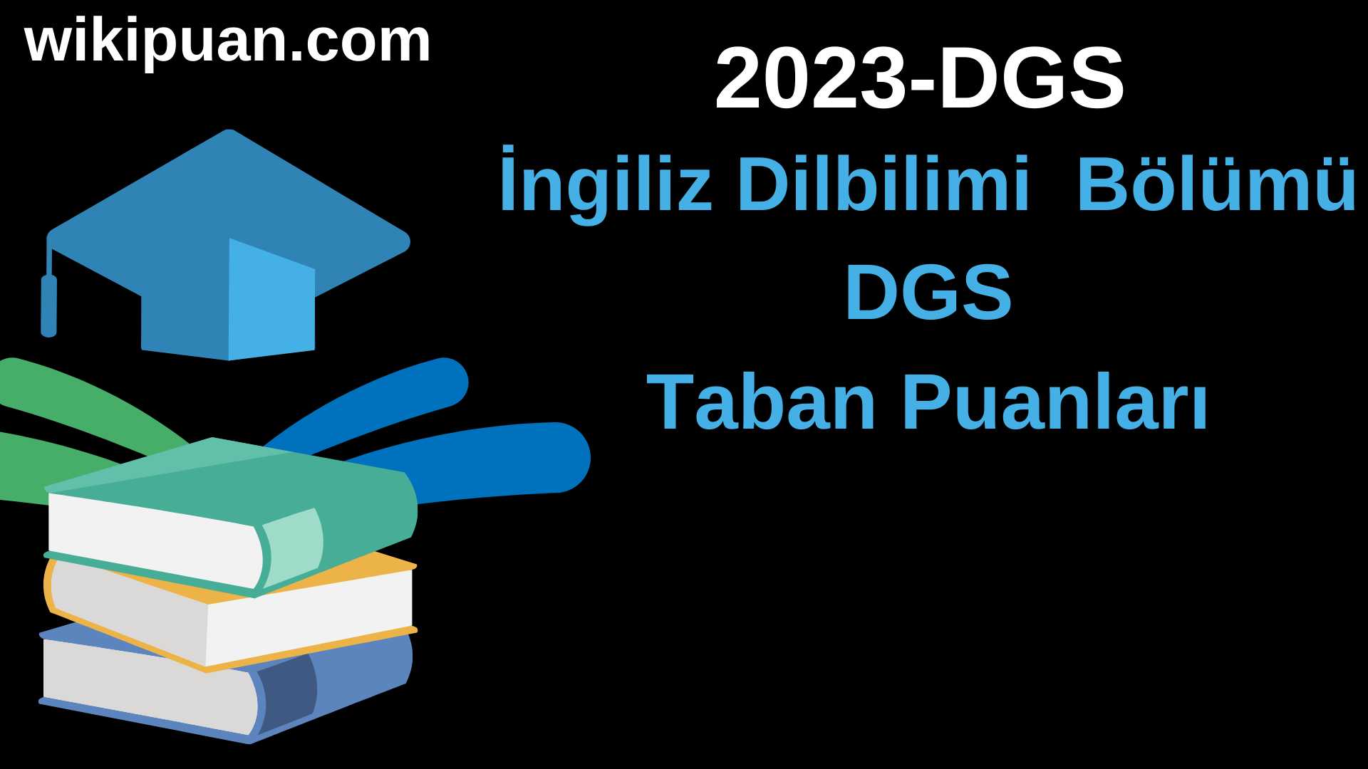İngiliz Dilbilimi 2023 DGS Taban Puanları & Kontenjanları