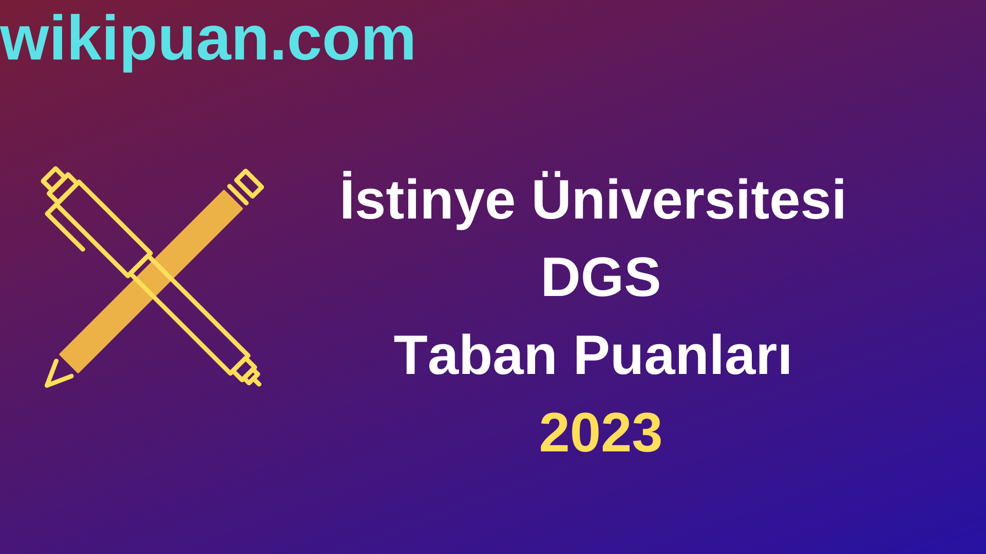 İstinye Üniversitesi DGS 2023 Taban Puanları-Kontenjanları