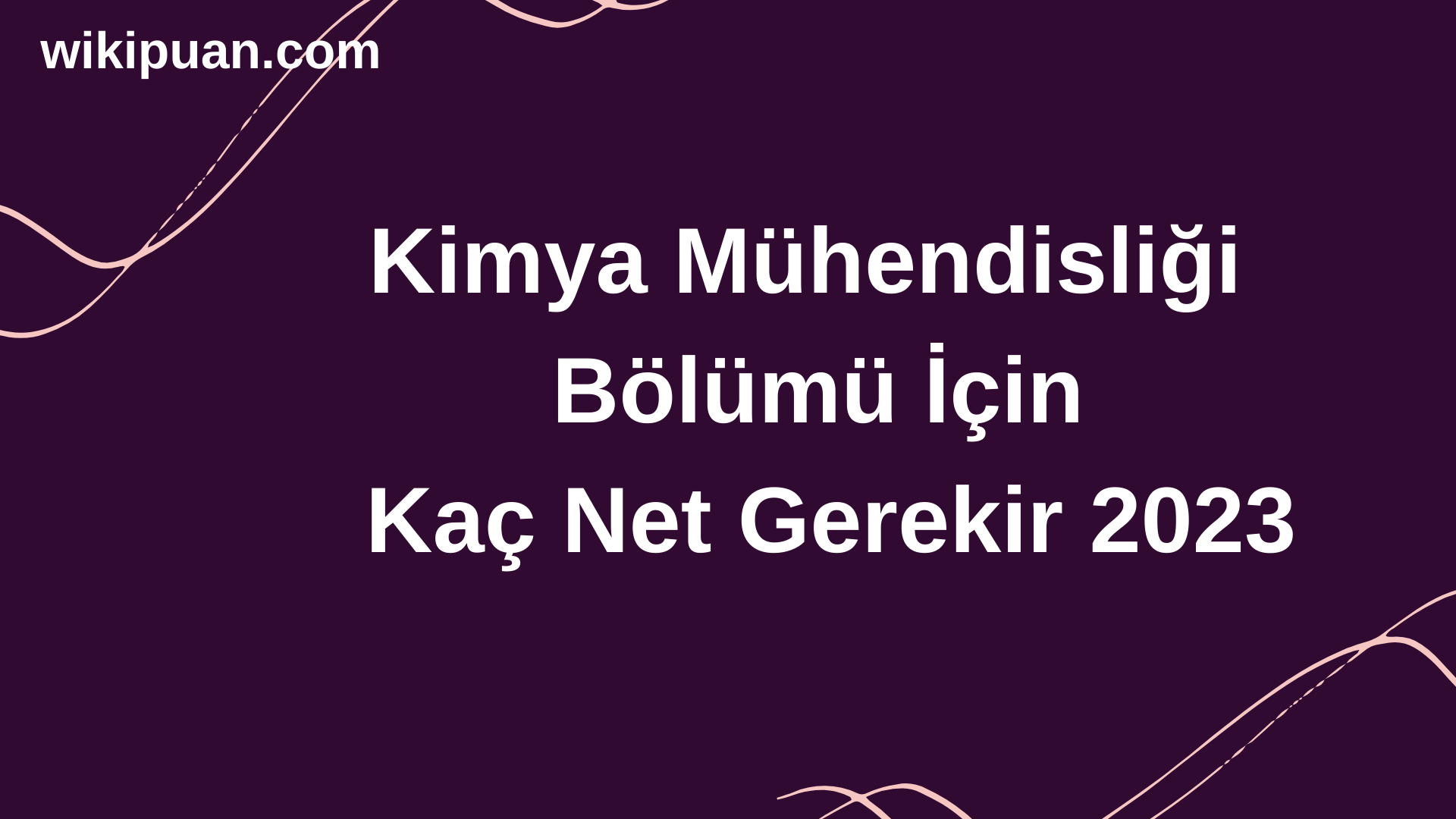 Kimya Mühendisliği Bölümü İçin Kaç Net Gerekir 2023