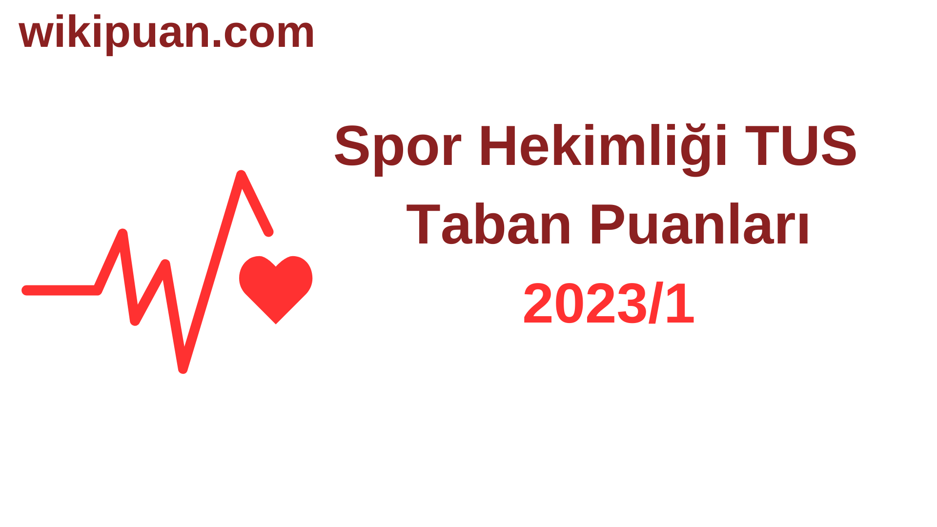 Spor Hekimliği TUS Taban Puanları 2023/1. Dönem