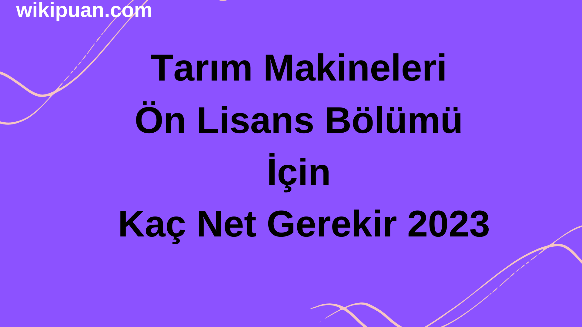 Tarım Makineleri Ön Lisans Bölümü İçin Kaç Net Gerekir 2023