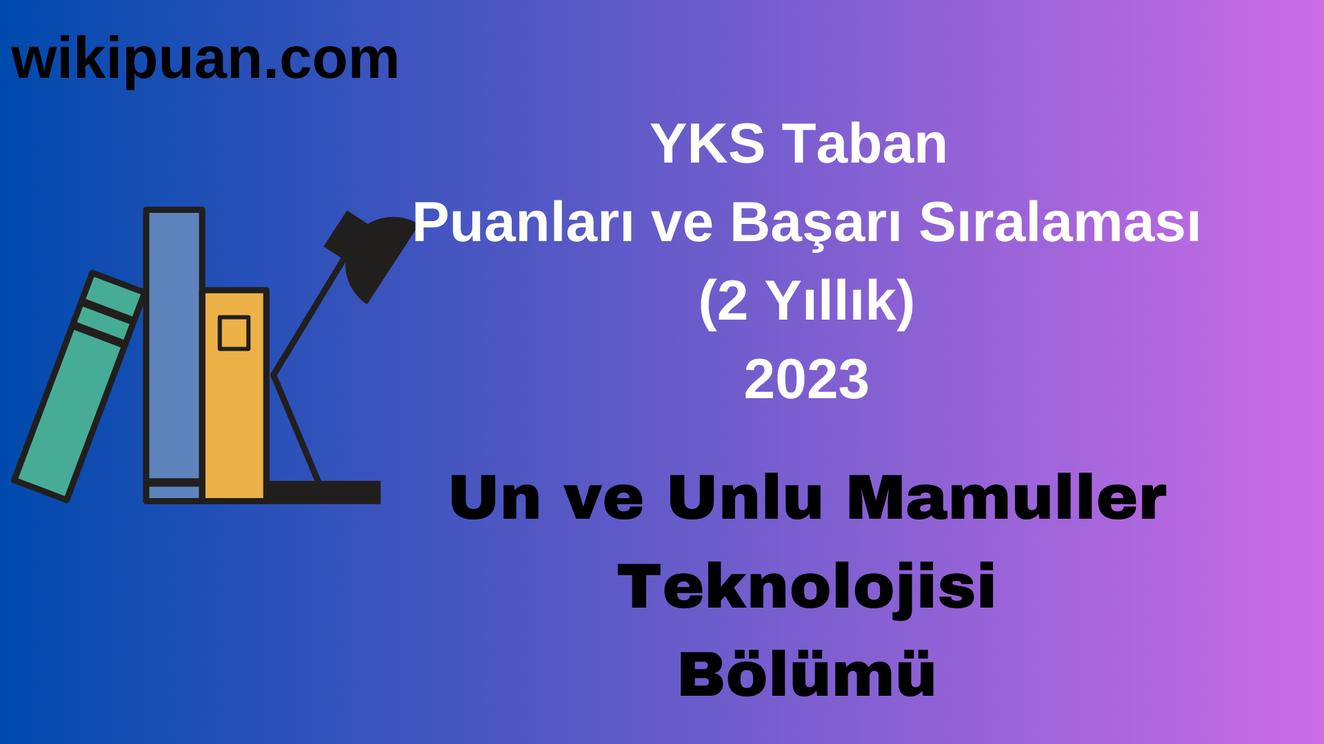 Un ve Unlu Mamuller Teknolojisi Bölümü 2023 Taban Puan & Taban Başarı Sırası