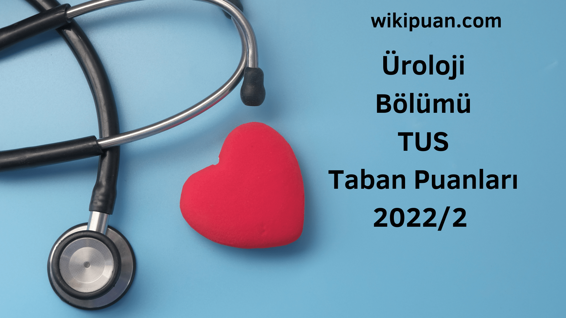 Üroloji TUS Taban Puanları 2022 2.Dönem Verileri
