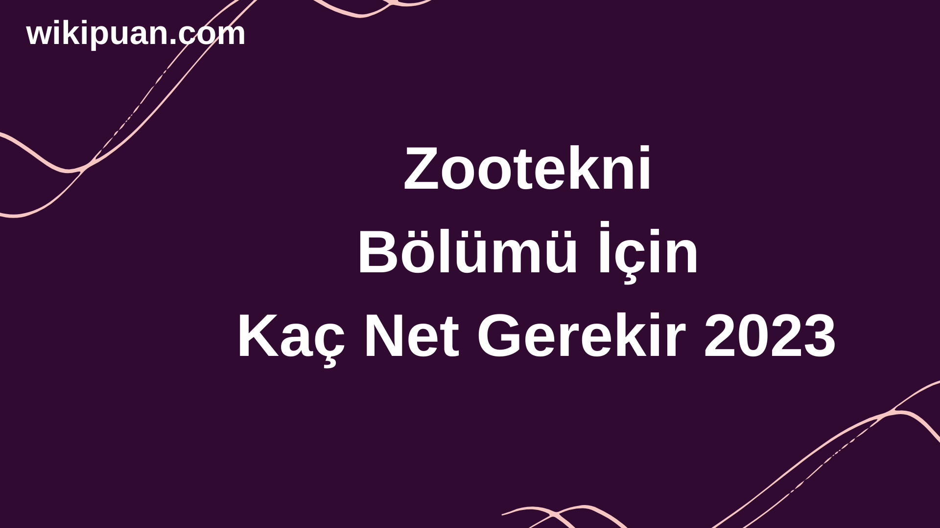 Zootekni Bölümü İçin Kaç Net Gerekir 2023