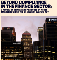 Beyond Compliance in the Finance Sector: A review of statements produced by asset managers under the UK Modern Slavery Act+Image