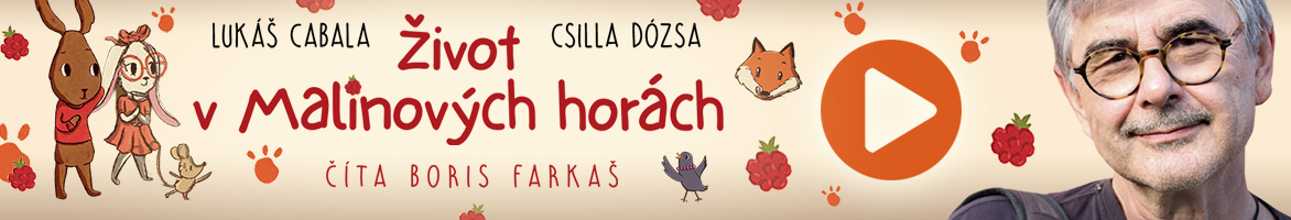 Život v Malinových horách