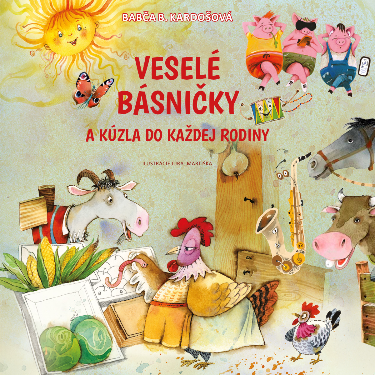 Veselé básničky a kúzla do každej rodiny