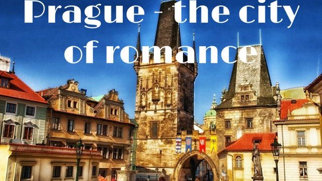 Prague - the city of romance