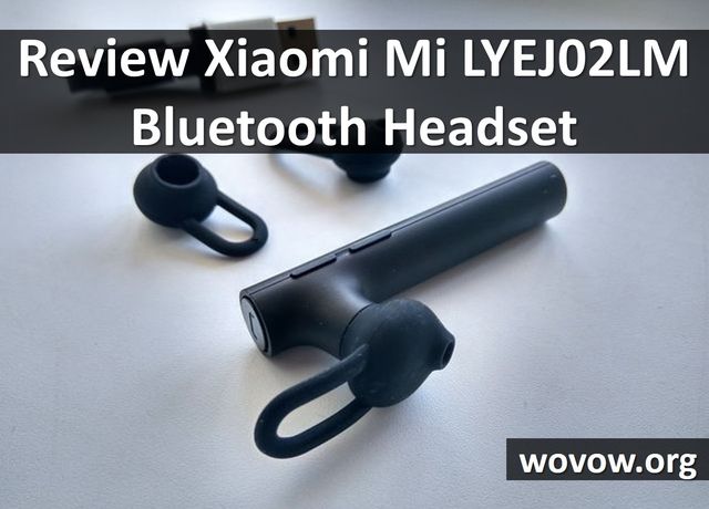 Review Xiaomi Mi LYEJ02LM Bluetooth Headset: wireless and cheap headset